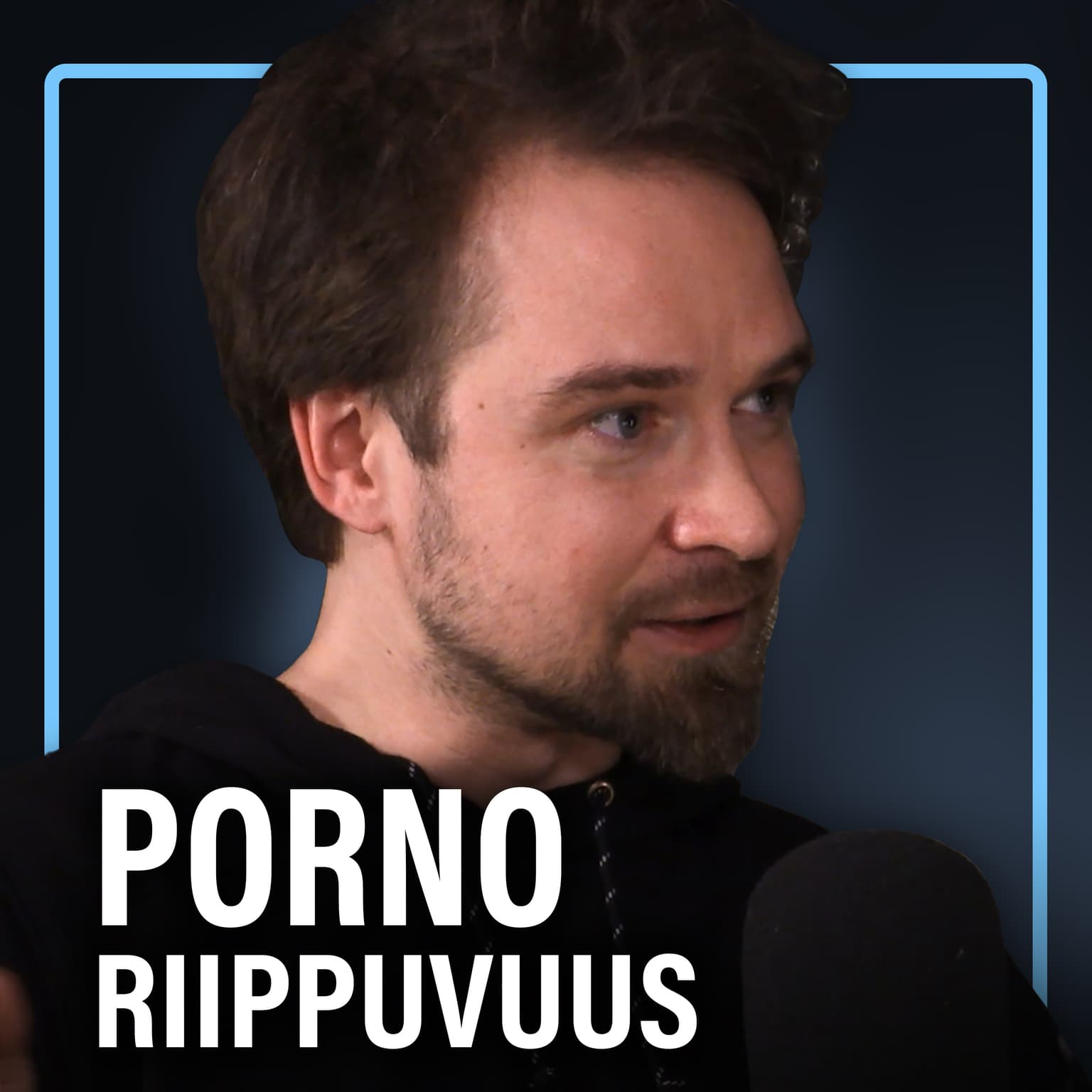 Pornoriippuvuus, sosiaaliset suhteet, miehet ja NoFap (Jani Kajanoja) | Puheenaihe 612 artwork