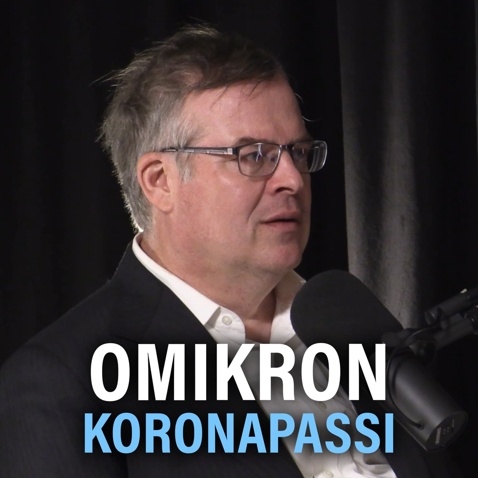 Korona: Omikron-variantti ja koronapassi (Lasse Lehtonen) | Puheenaihe 188 artwork