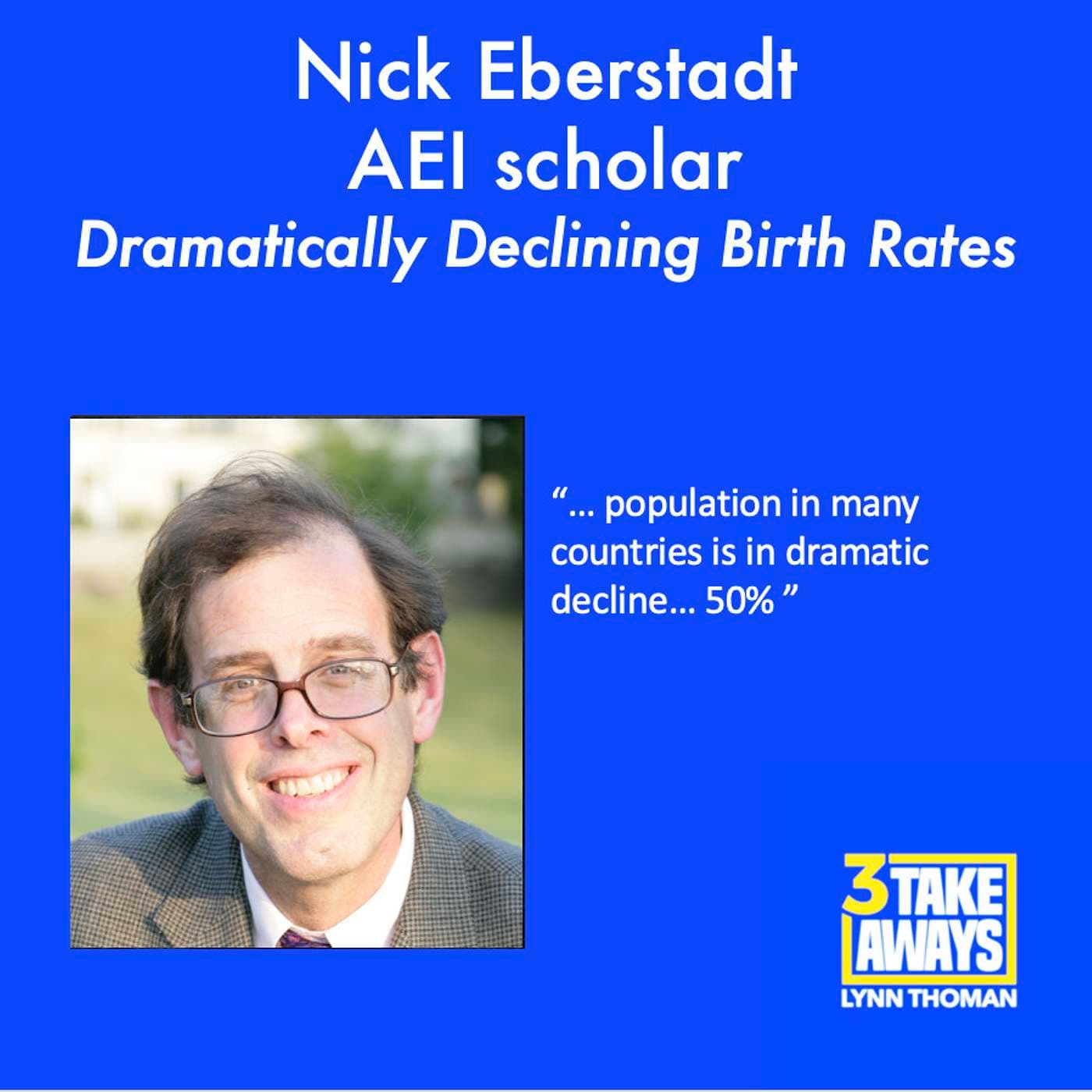 How Will Dramatically Declining Birth Rates Reshape Our World? A Population Expert Weighs In. (#175) artwork