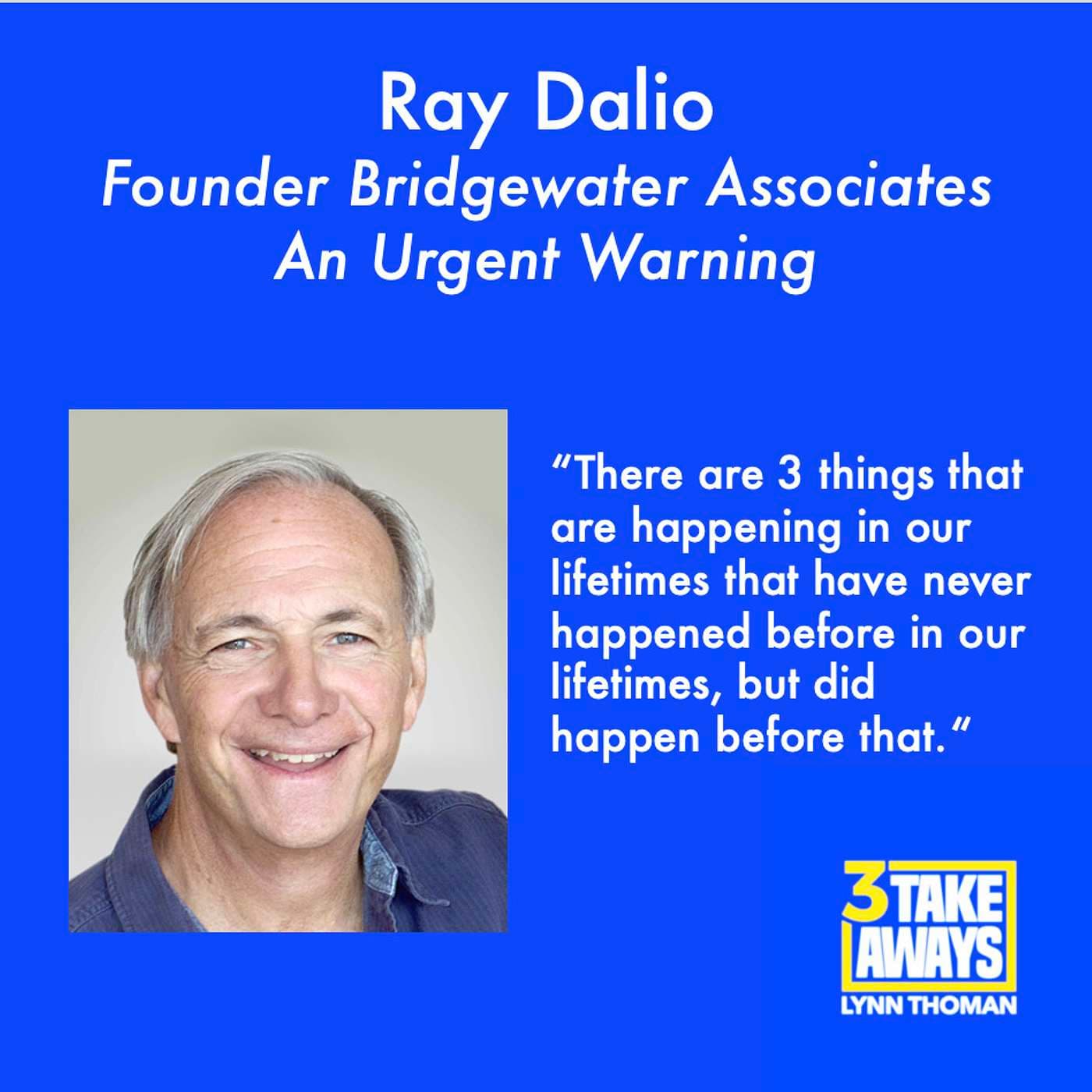 An Urgent Warning on the Times Ahead with the Founder of the World's Largest Hedge Fund: Ray Dalio (#89) artwork