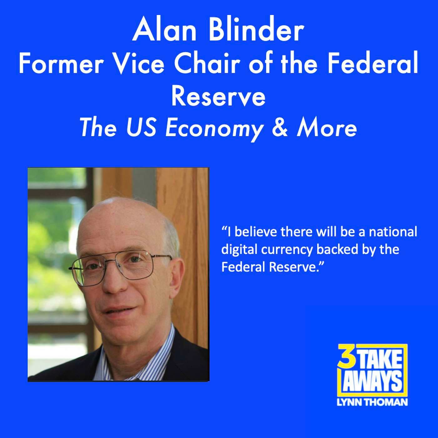 Former Vice Chair of the Federal Reserve Alan Blinder on Cryptocurrencies, Soft Landings and What's Really Happening with the US Economy Now. (#132) artwork