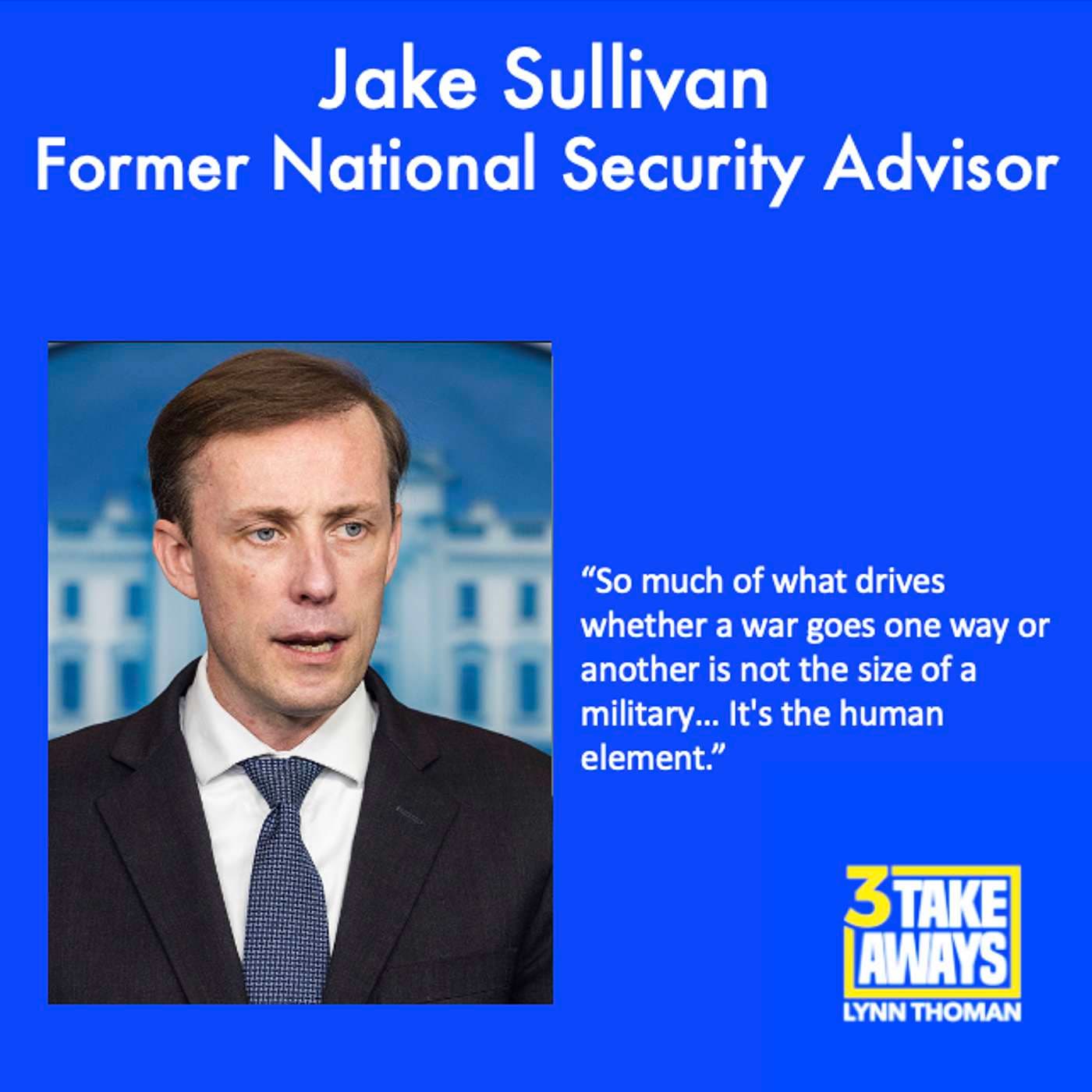 Former National Security Advisor Jake Sullivan on What Xi and Putin Are Really Like Behind Closed Doors (#254) artwork
