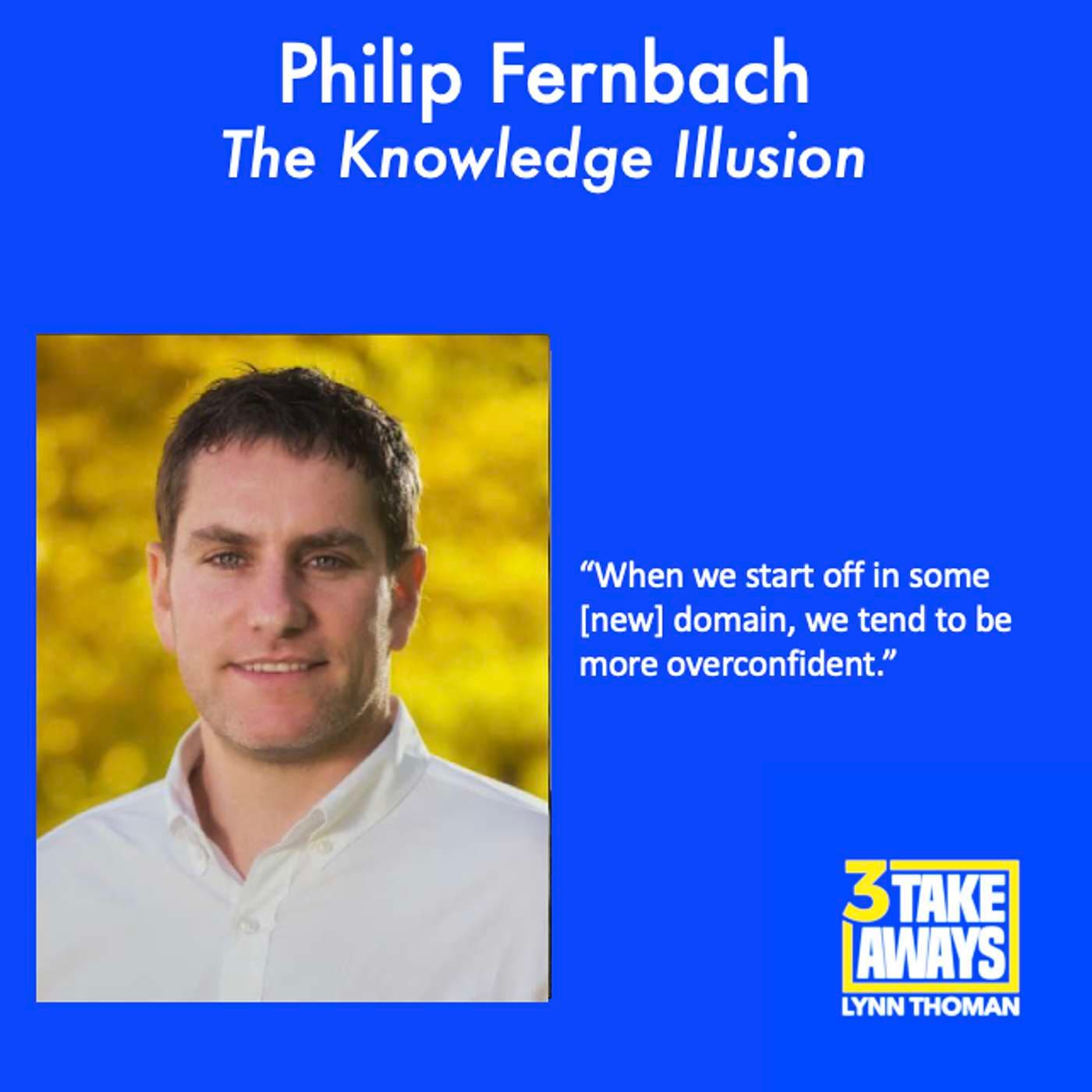 The Knowledge Illusion: How Overconfidence Shapes Our Lives (#256) artwork