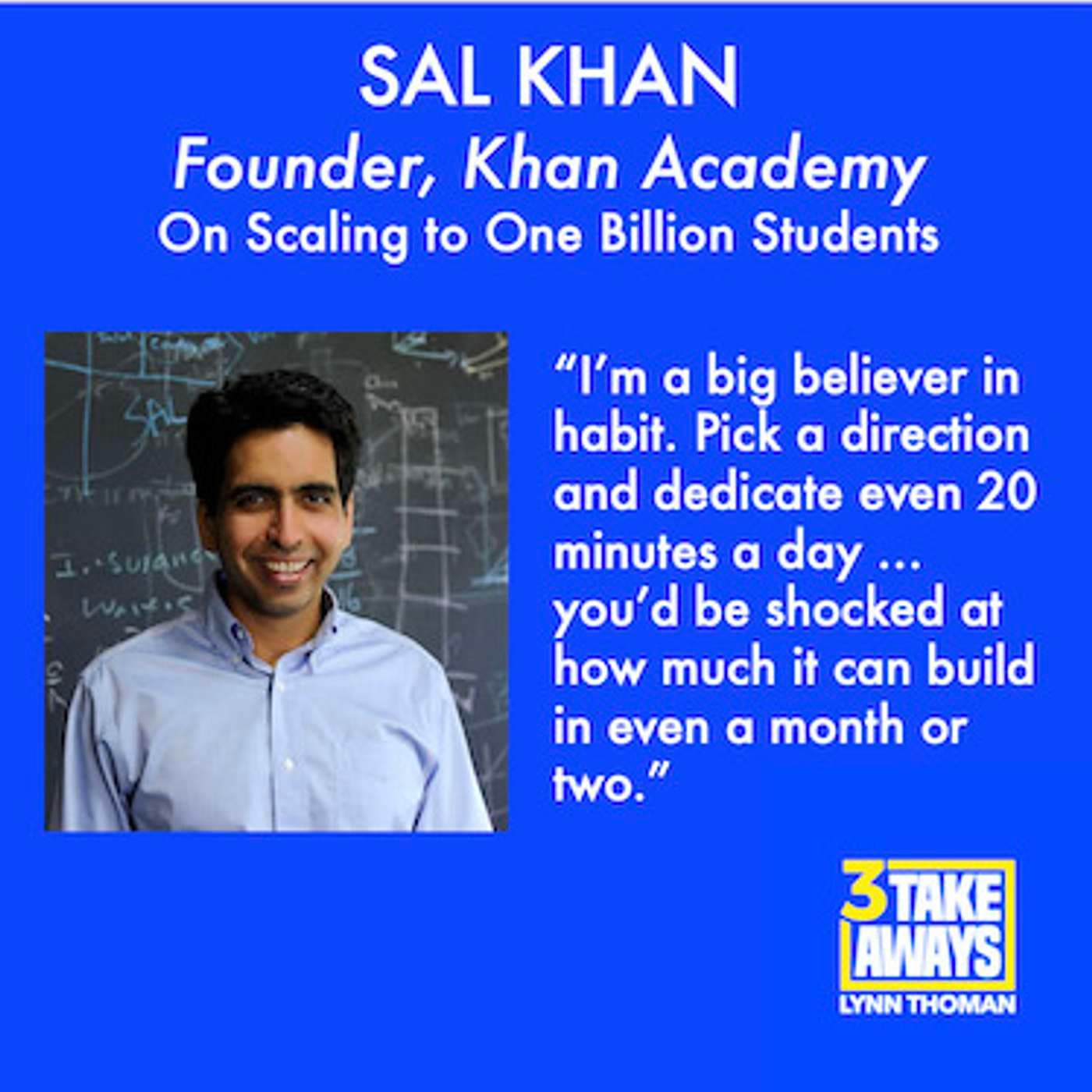 Founder of Khan Academy, Sal Khan: On Scaling to One Billion Students (#5) artwork