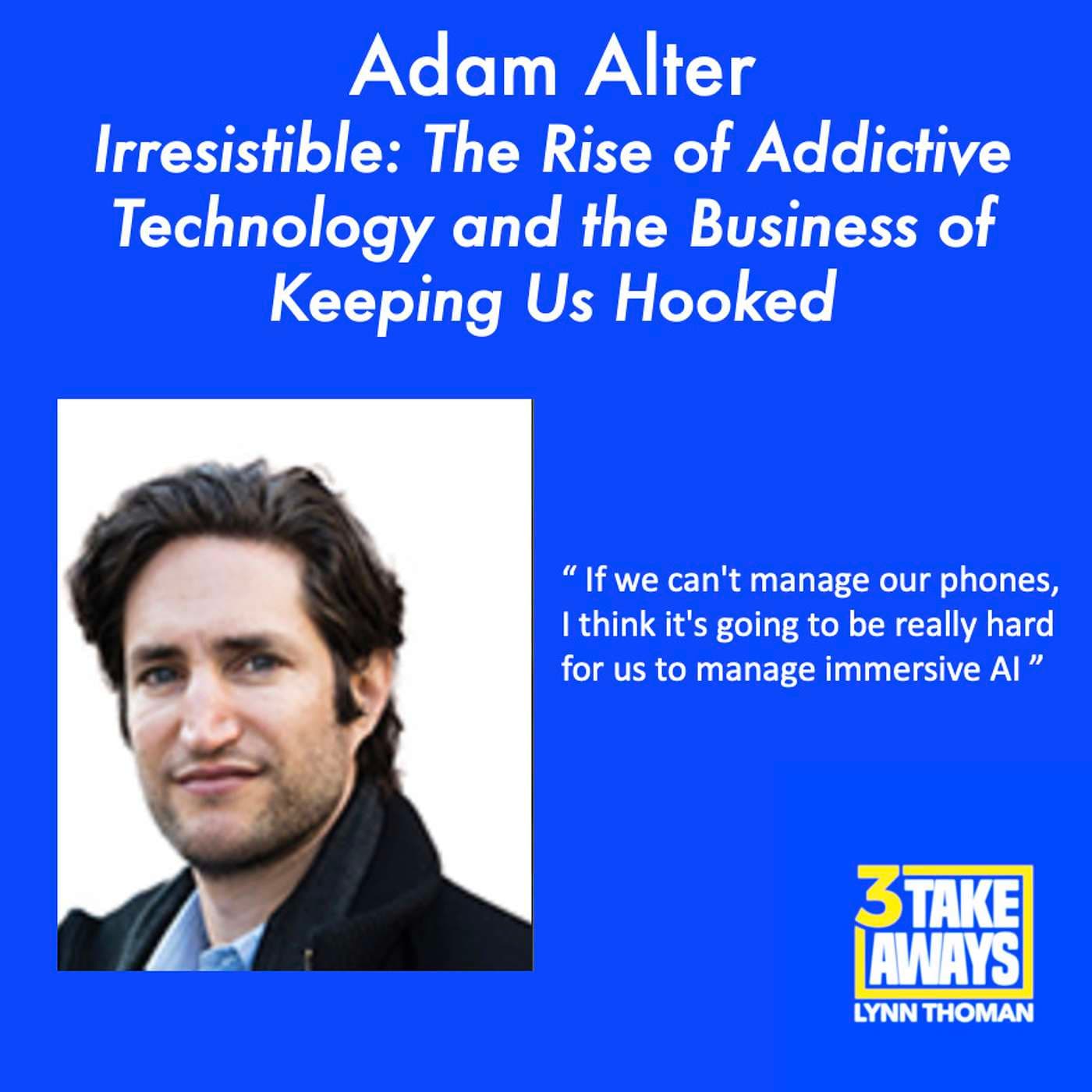 Irresistible: The Rise of Addictive Technology and the Business of Keeping Us Hooked (#150) artwork