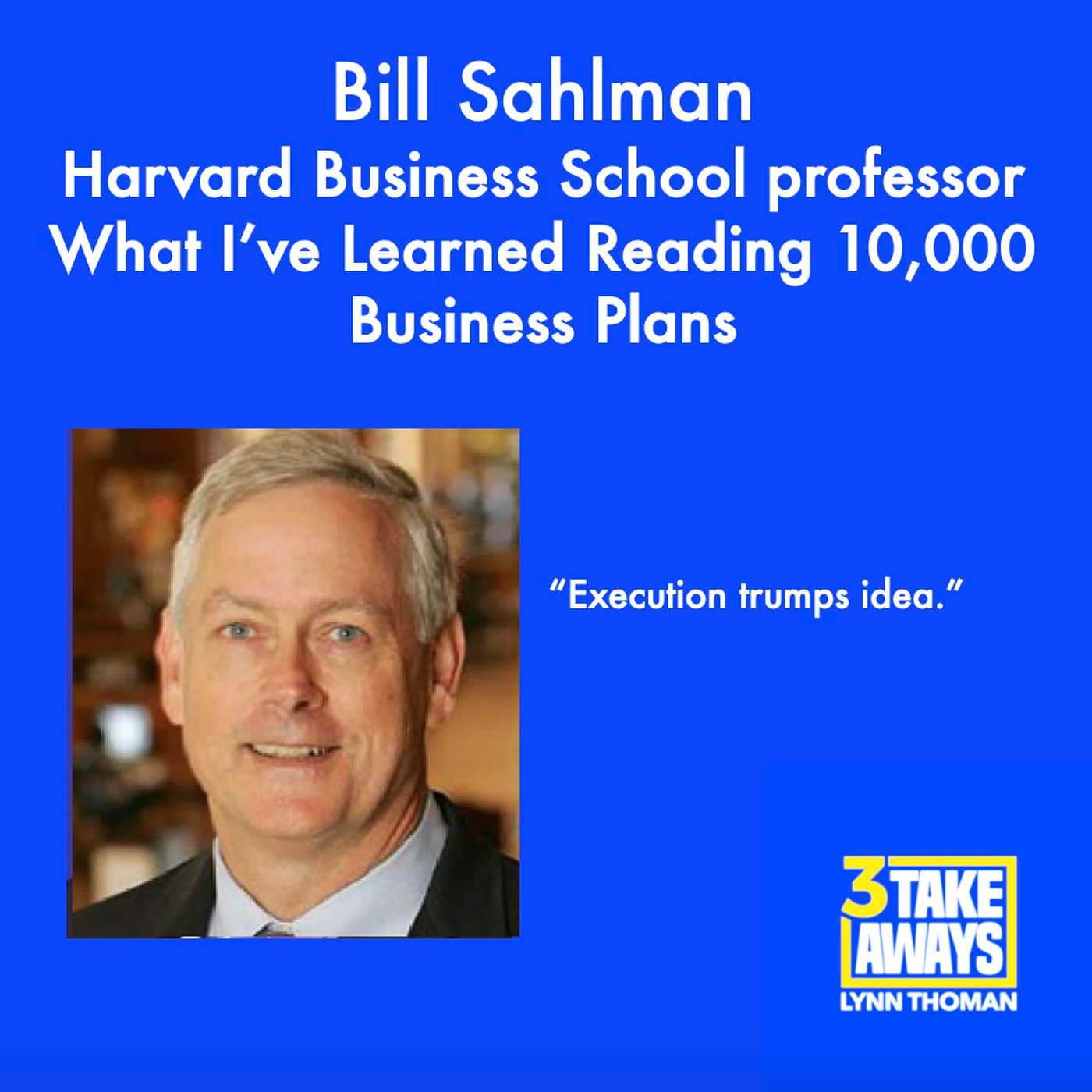 Harvard Business School’s Bill Sahlman: What I’ve Learned Reading 10,000 Business Plans and Investing in Hundreds of Startups (repost) (#111) artwork