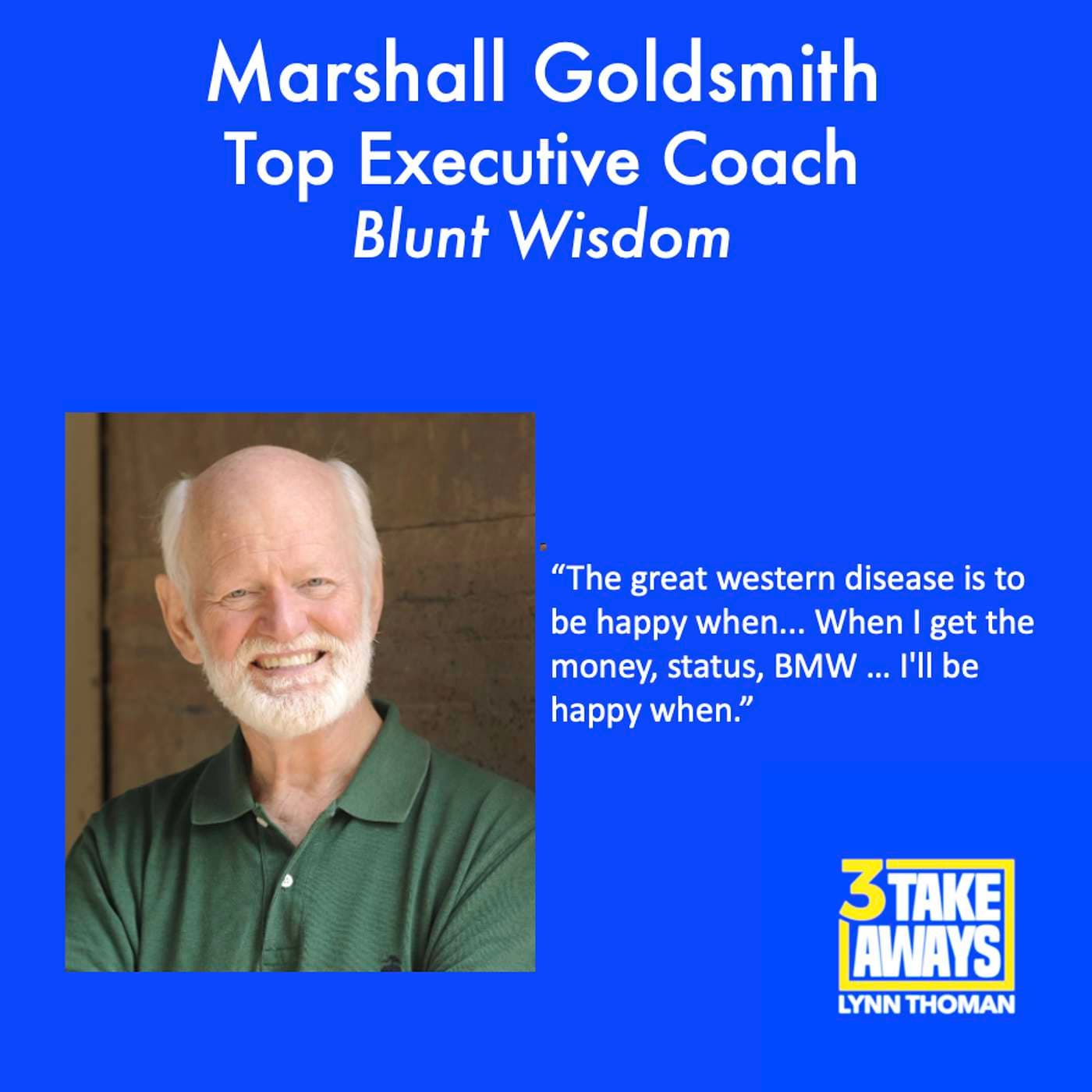 Blunt Wisdom From the World’s Top Executive Coach (#221) artwork