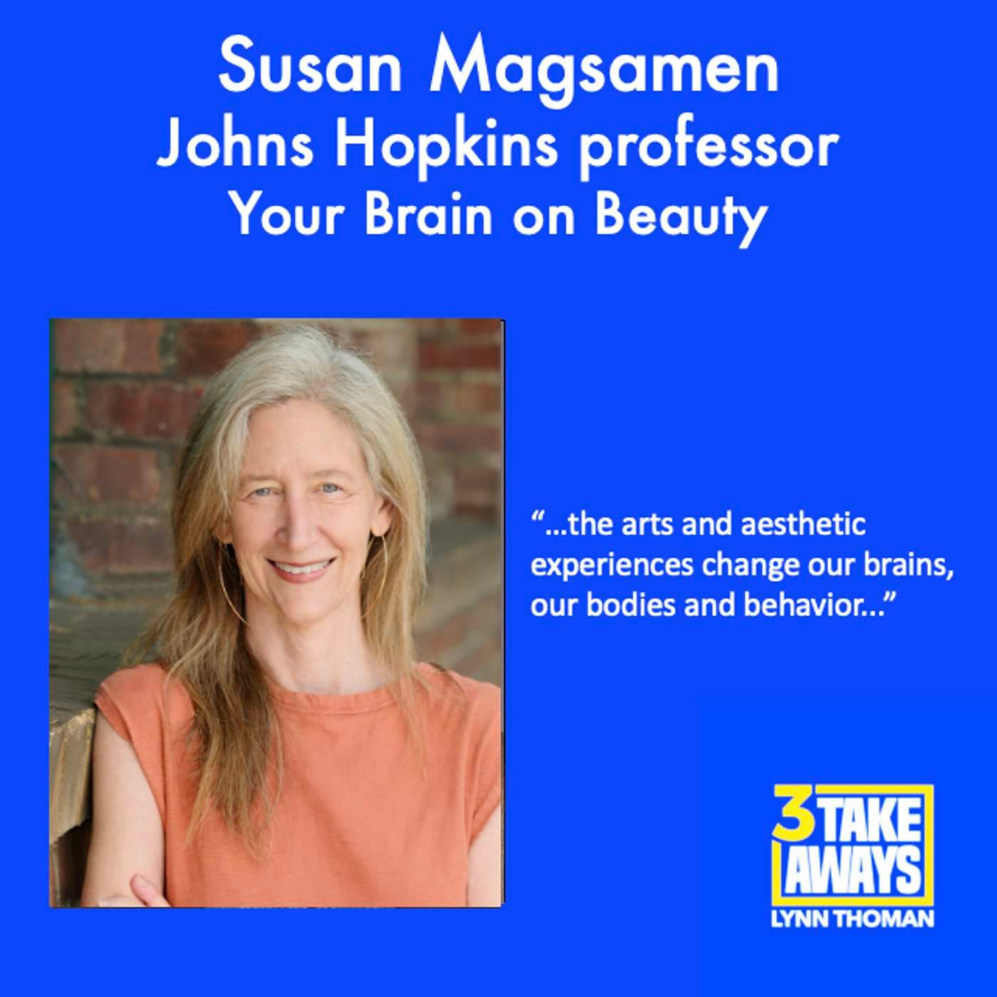 This Is Your Brain on Beauty — And It's Powerful (#252) artwork