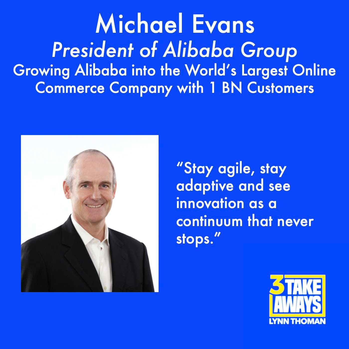 Growing Alibaba into the World's Largest Online Commerce Company with 1 BN Customers: Alibaba Group President Michael Evans (#82) artwork