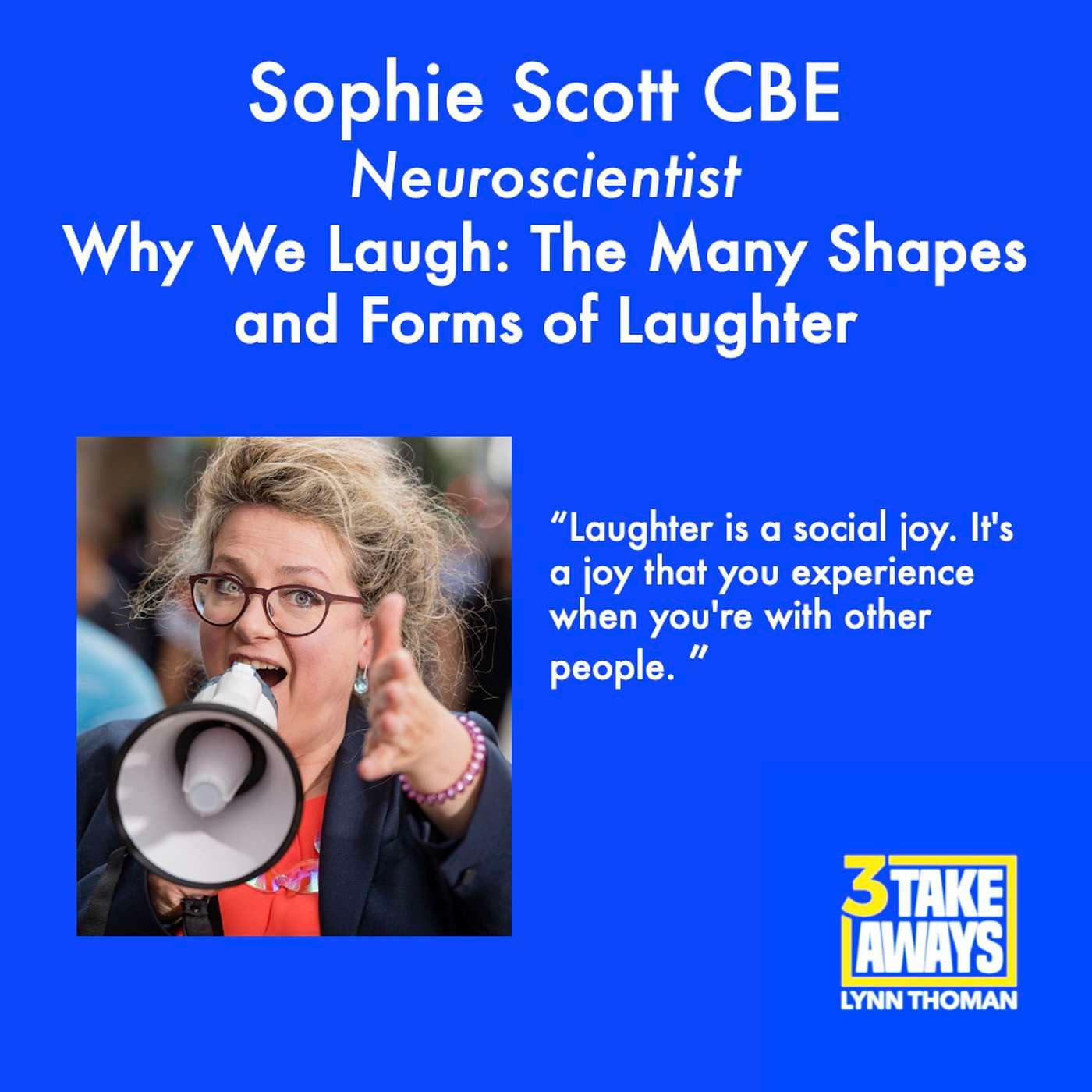 Why We Laugh: The Many Shapes and Forms of Laughter with Neuroscientist Sophie Scott (#99) artwork