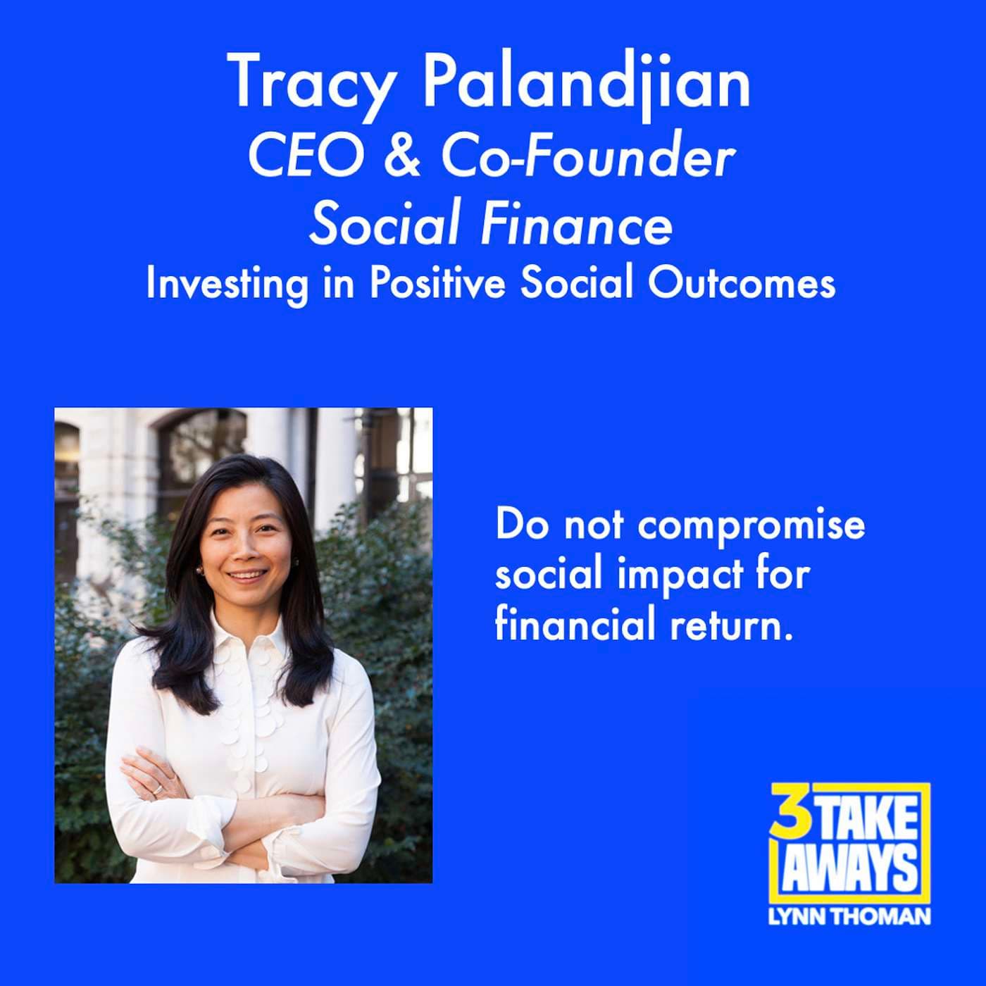 Investing in Positive Social Outcomes with Social Impact Bonds: Tracy Palandjian (#37) artwork