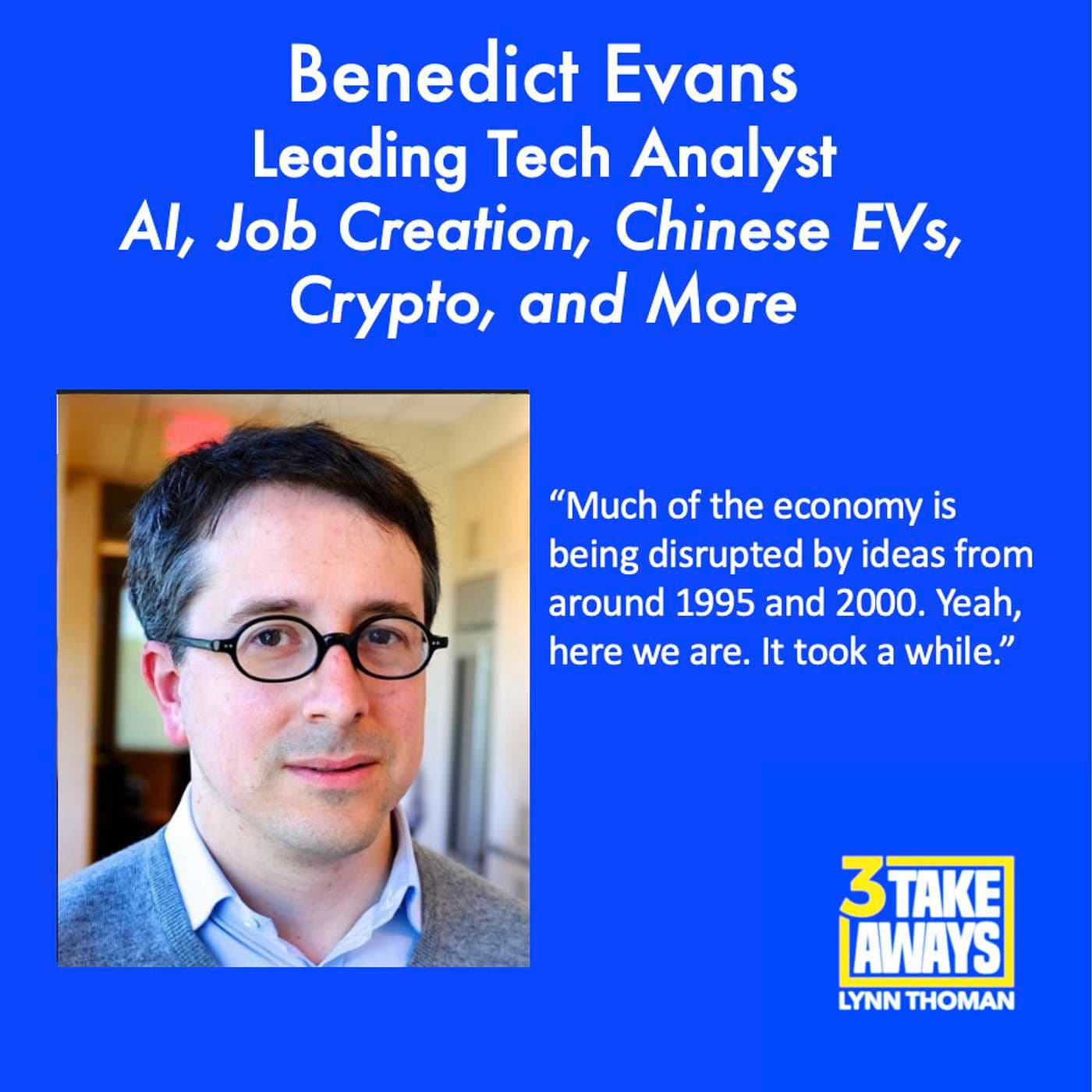 A World-Leading Tech Analyst Shares His Insights on AI, Job Creation, Chinese EVs, Crypto, and More (#162) artwork