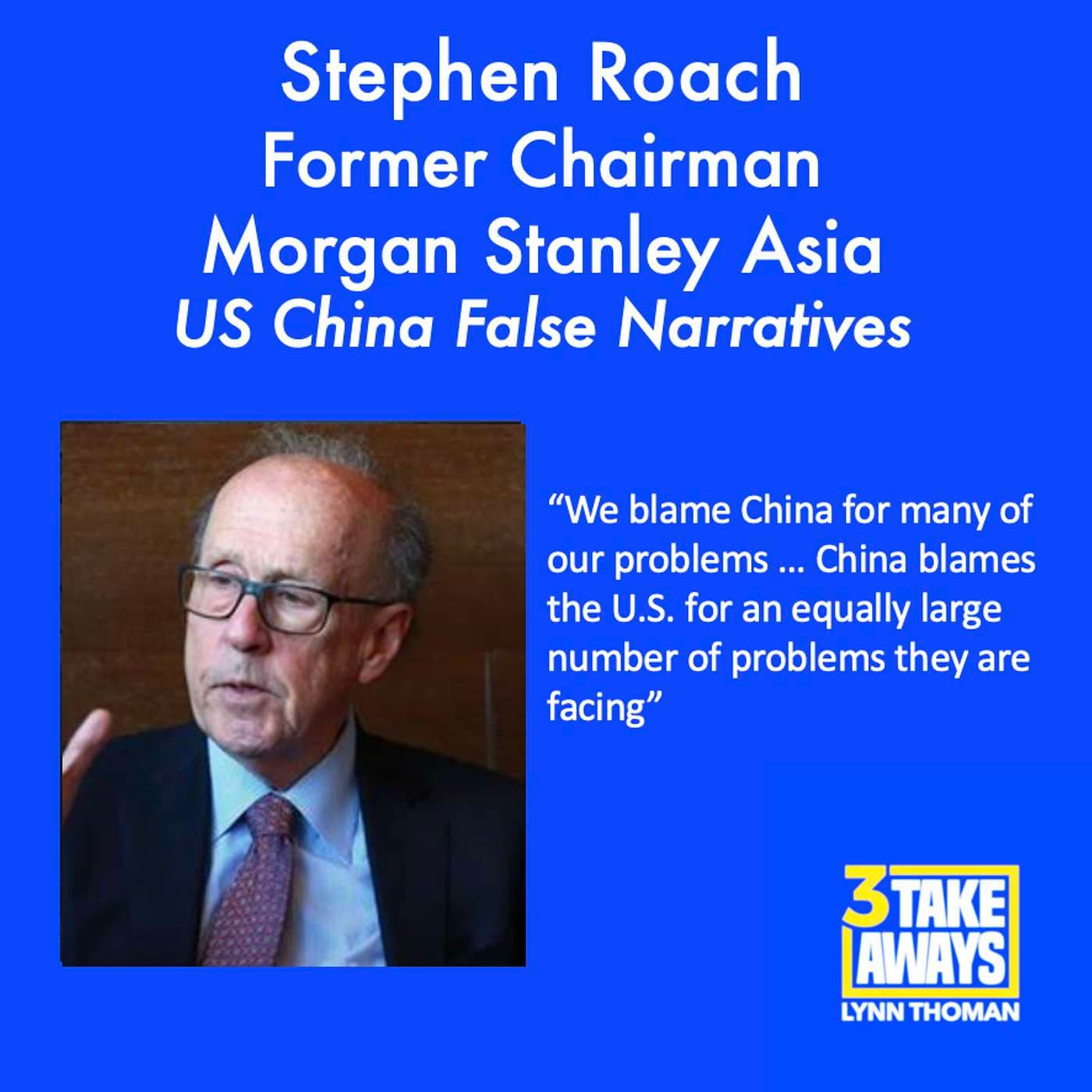 Former Chairman of Morgan Stanley Asia On Why Both the US and China Are Guilty Of False Narratives About The Other (#166) artwork