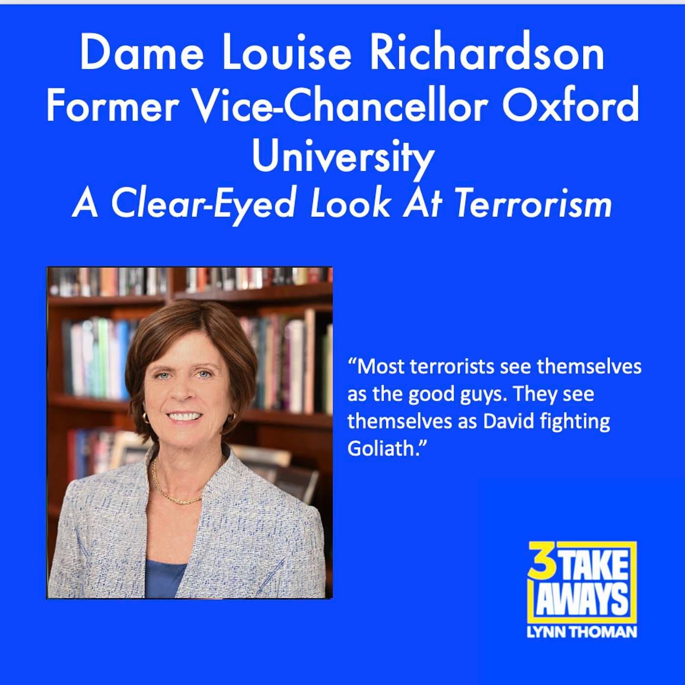 Former Oxford University Head and Terrorism Expert - Finally, A Knowing, Clear-Eyed Look At Terrorism (#195) artwork