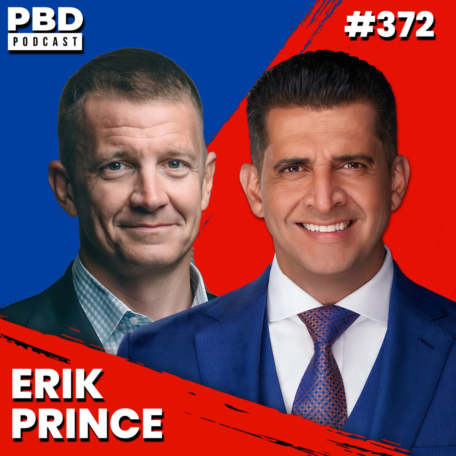 Blackwater founder Erik Prince | PBD Podcast | Ep. 372 artwork