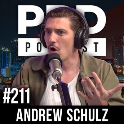 Andrew Schulz @OfficialFlagrant | PBD Podcast | Ep. 211 artwork