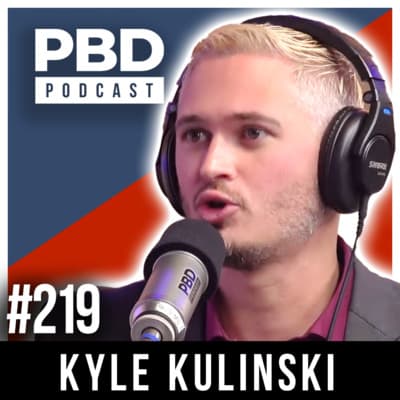 Kyle Kulinski | PBD Podcast | Ep. 219 artwork
