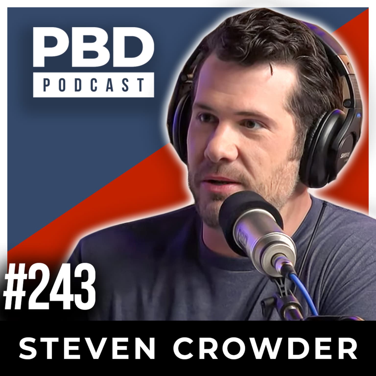 Steven Crowder feud with Daily Wire | Ep. 243 | Part 1 artwork