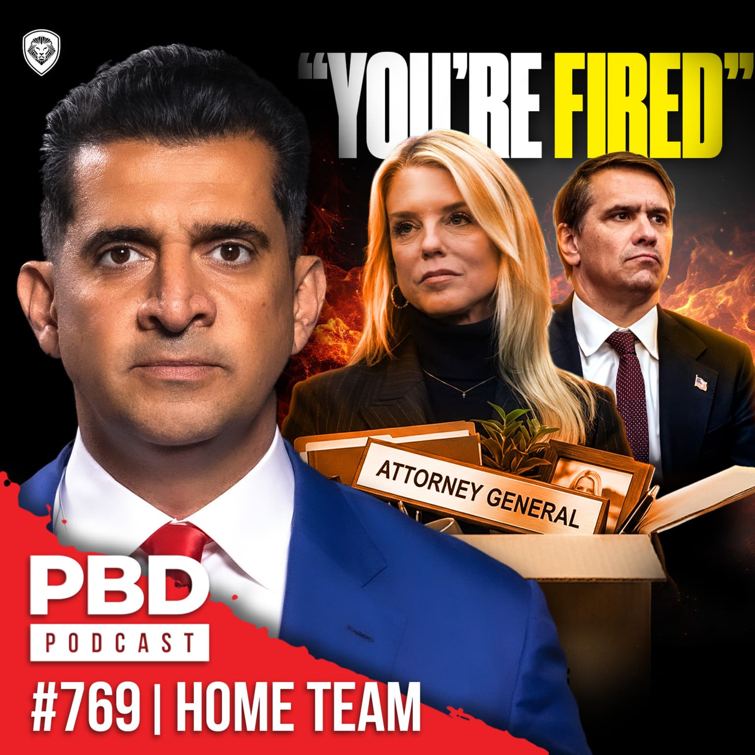 Pam Bondi FIRED As Attorney General | PBD #769 artwork