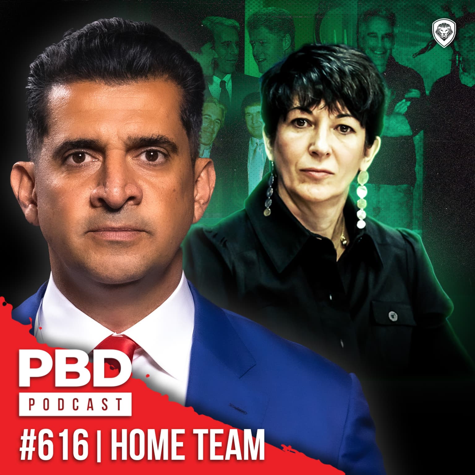 Maxwell’s Epstein Offer, Mamdani Effect Is REAL & Trump's Shooting Was An INSIDE JOB? | PBD Podcast | Ep. 616 artwork