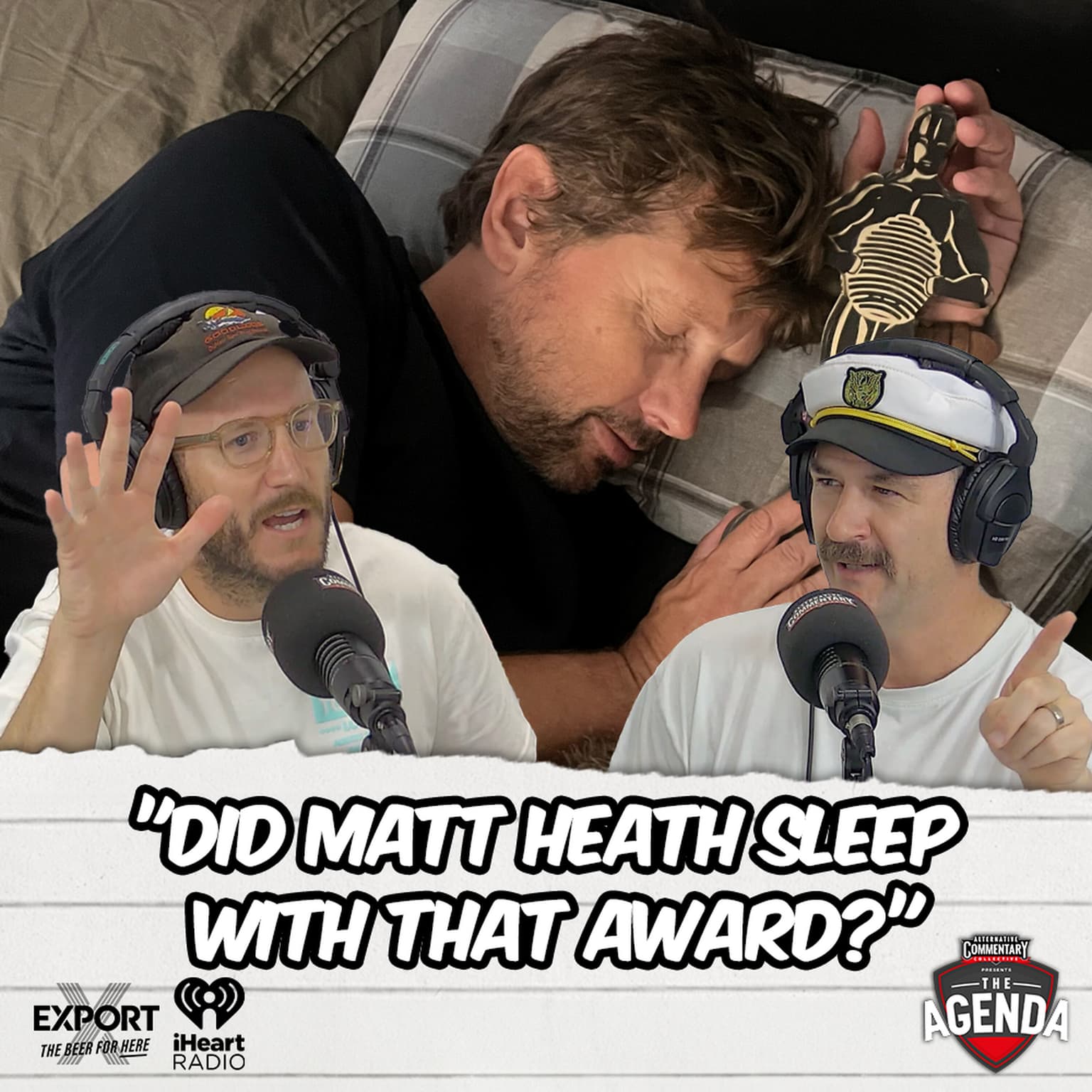 "Did Matt Heath Sleep With That Award?" artwork