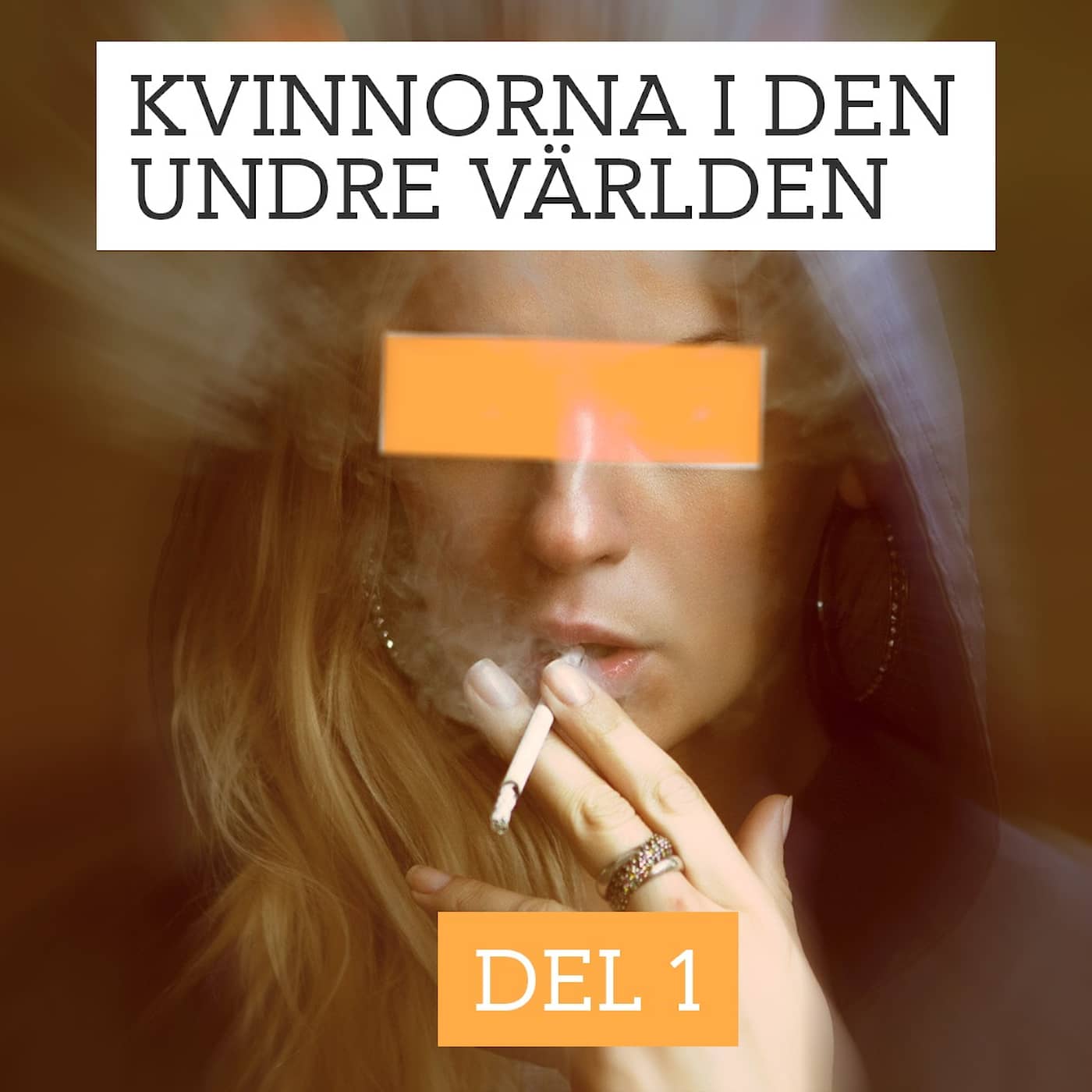 Kvinnorna i den undre världen – Född kriminell | Del 1/3 artwork