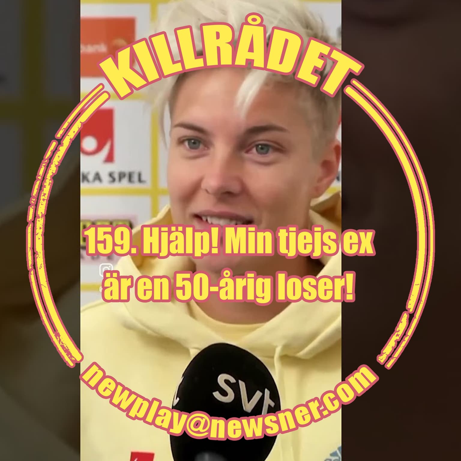 159. Frågor: Hjälp! Min tjejs ex är en 50-årig loser! artwork