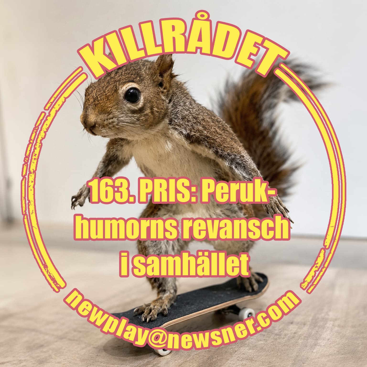 163. PRIS: Perukhumors revansch i samhället artwork
