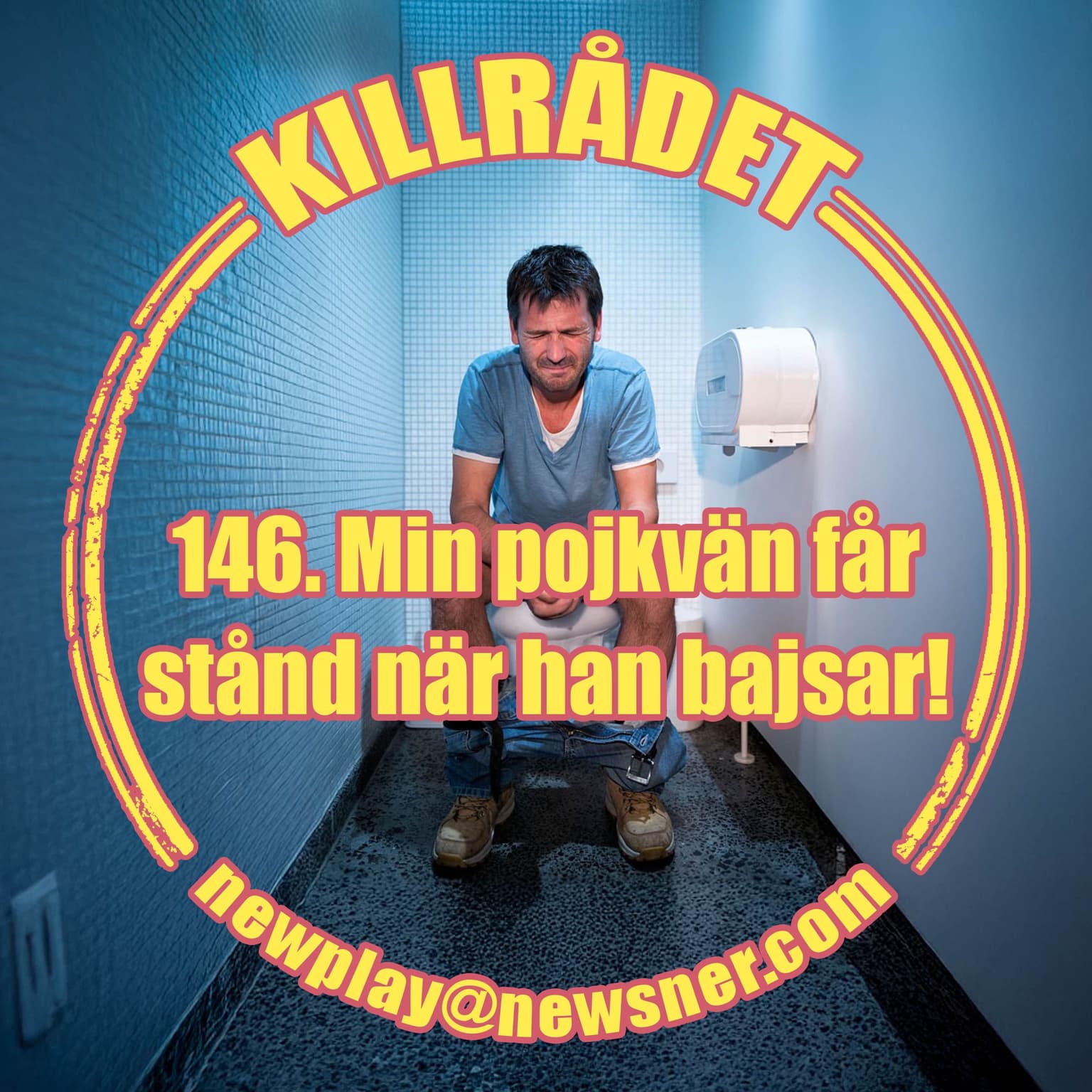 146.Frågor: Min pojkvän får stånd när han bajsar! artwork