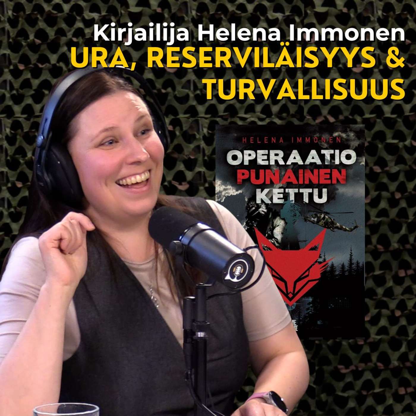 Kirjailija Helena Immonen - Ura, reserviläisyys & turvallisuus artwork