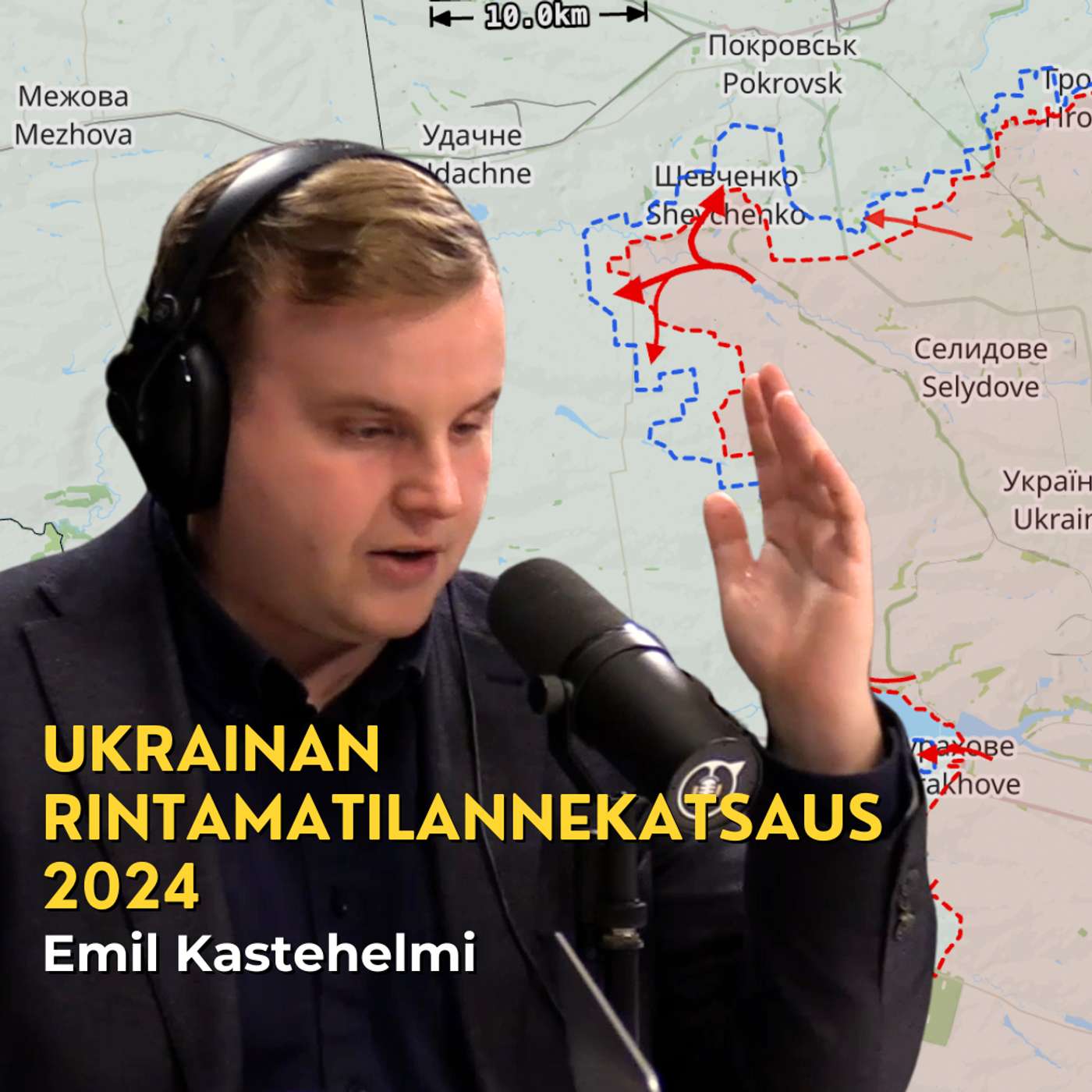 Ukrainan tilannekatsaus - Rintamatilanne, miespula ja lännen interventio? Emil Kastehelmi artwork