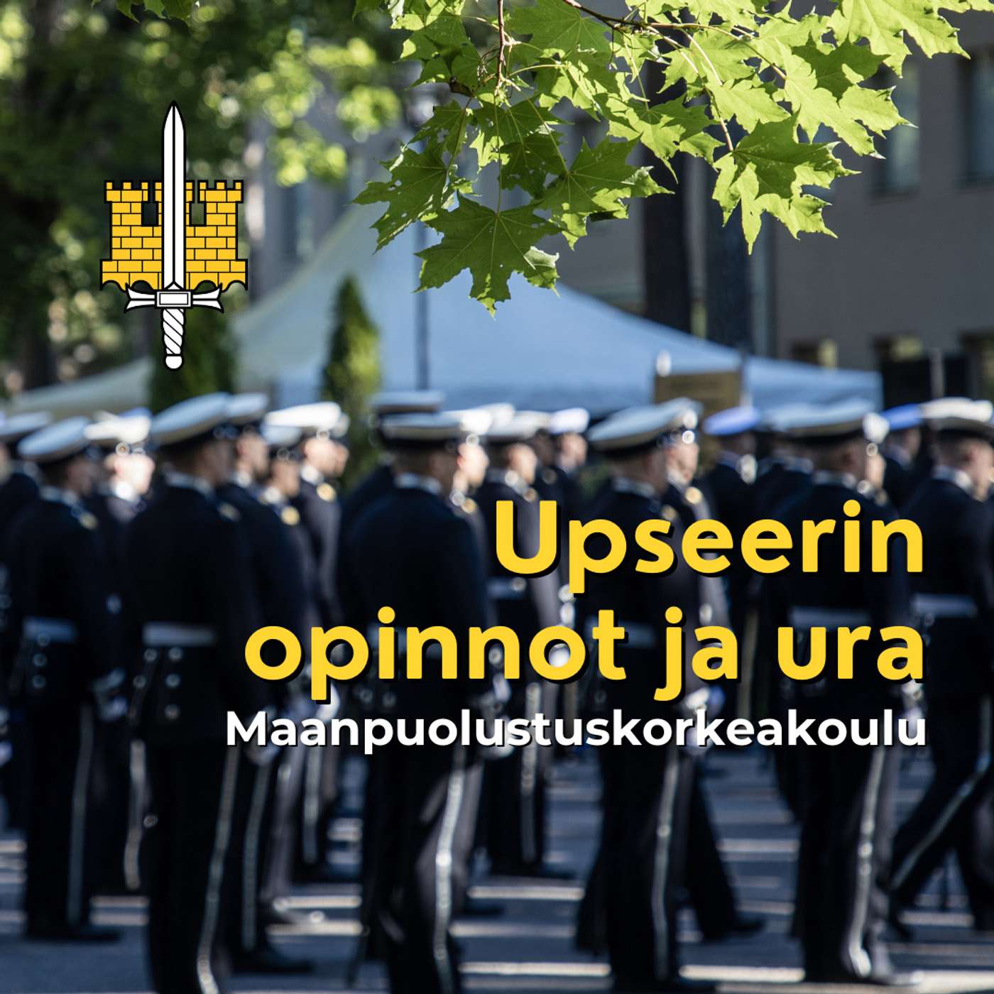 Upseerin opinnot ja ura - Maanpuolustuskorkeakoulu artwork