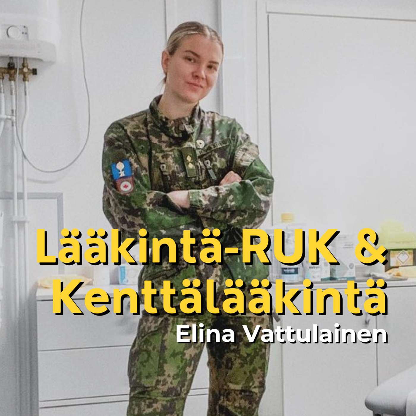Lääkintä-RUK, kenttälääkintä ja inttiin 28-vuotiaana - Elina Vattulainen artwork