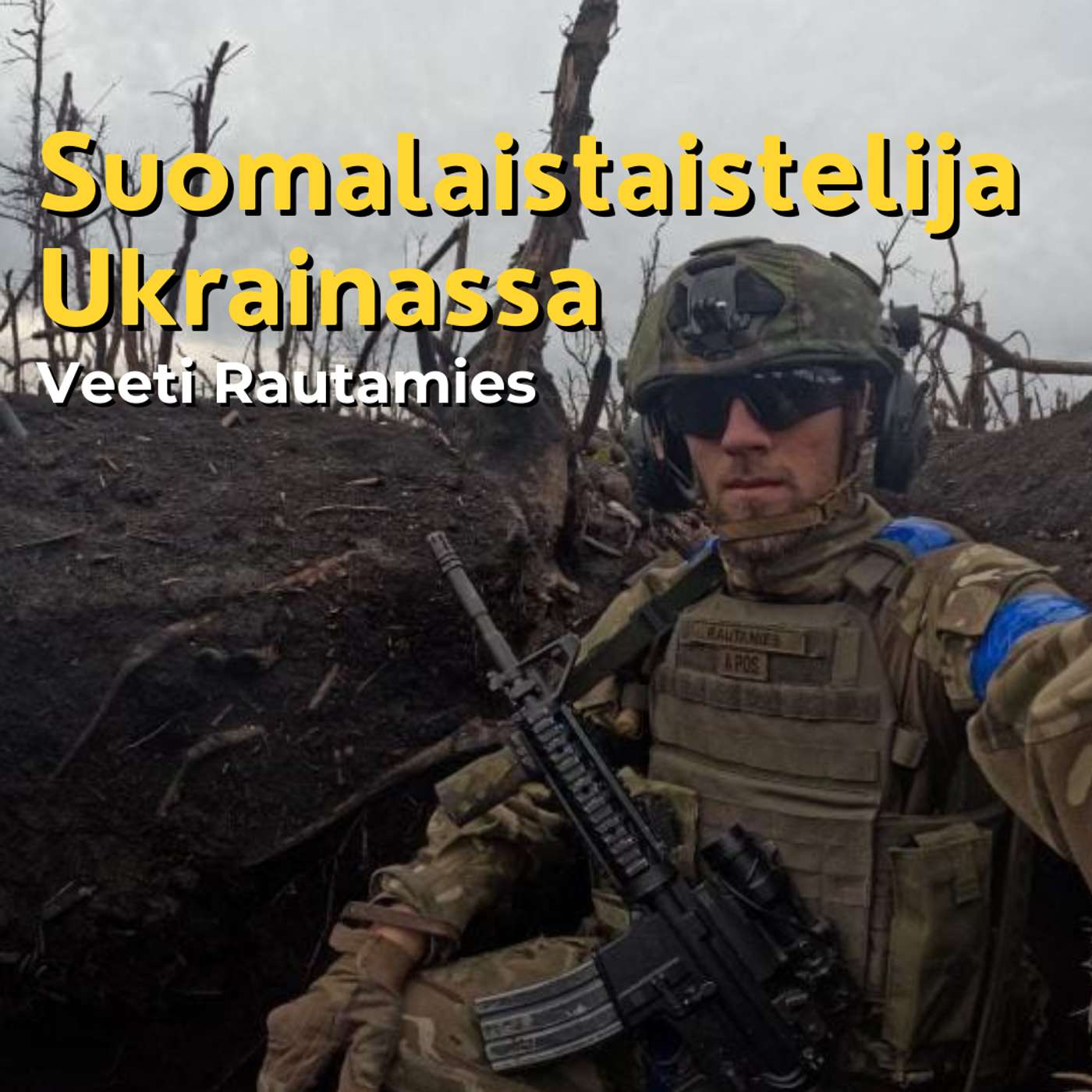 Suomalaistaistelijan kokemuksia Ukrainasta - Veeti Rautamies artwork