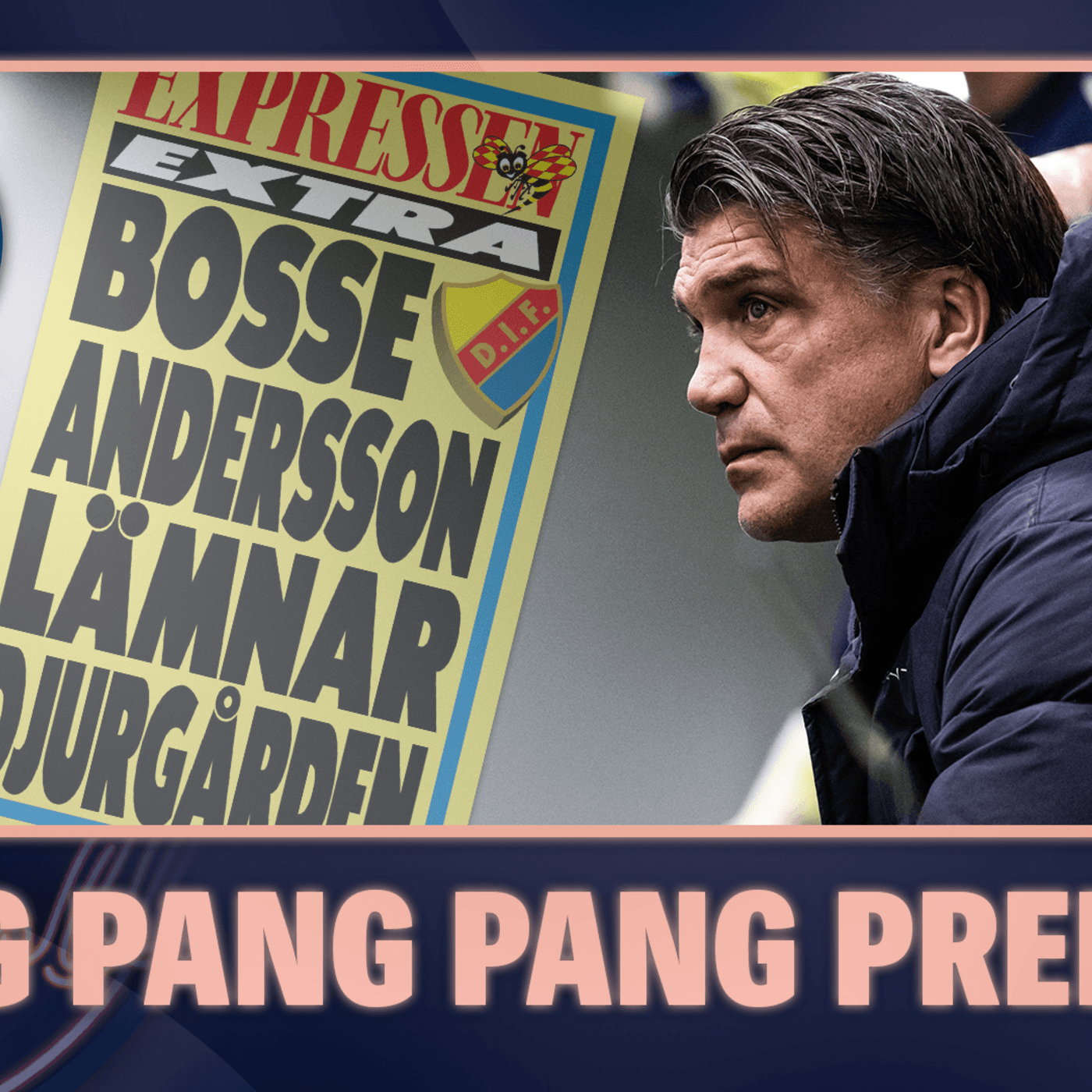 8. Pang pang pang – Bosse lämnar artwork