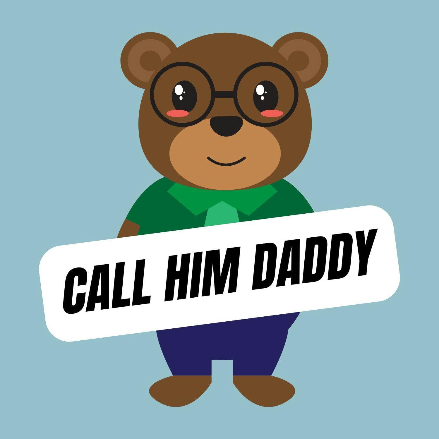 Call Him Daddy... At Work? artwork