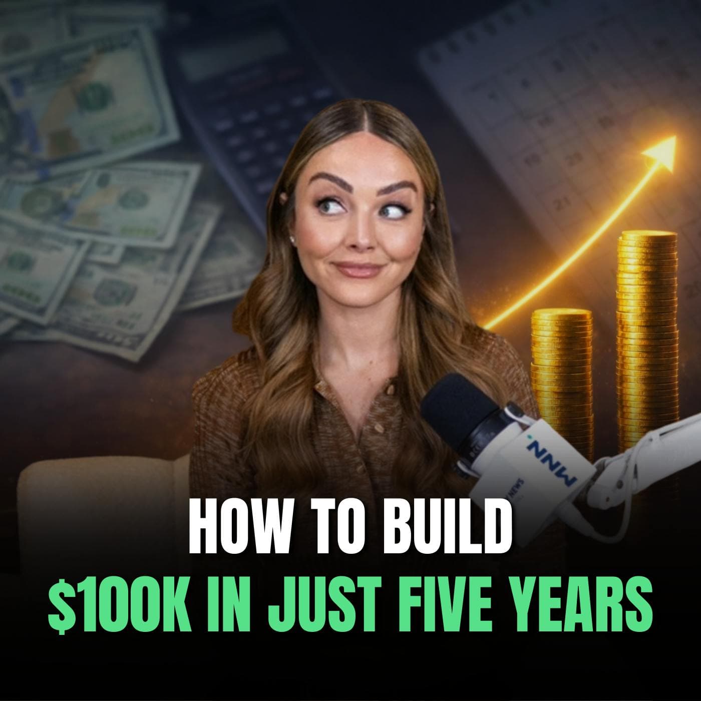 How to Build $100K in Five Years artwork