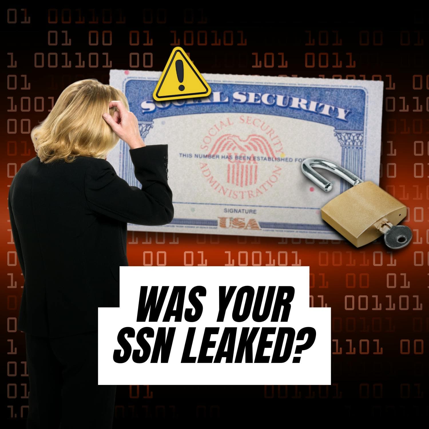 Was Your Social Security Number One of the Millions Just Leaked? Here's How To Find Out and How To Protect Yourself artwork