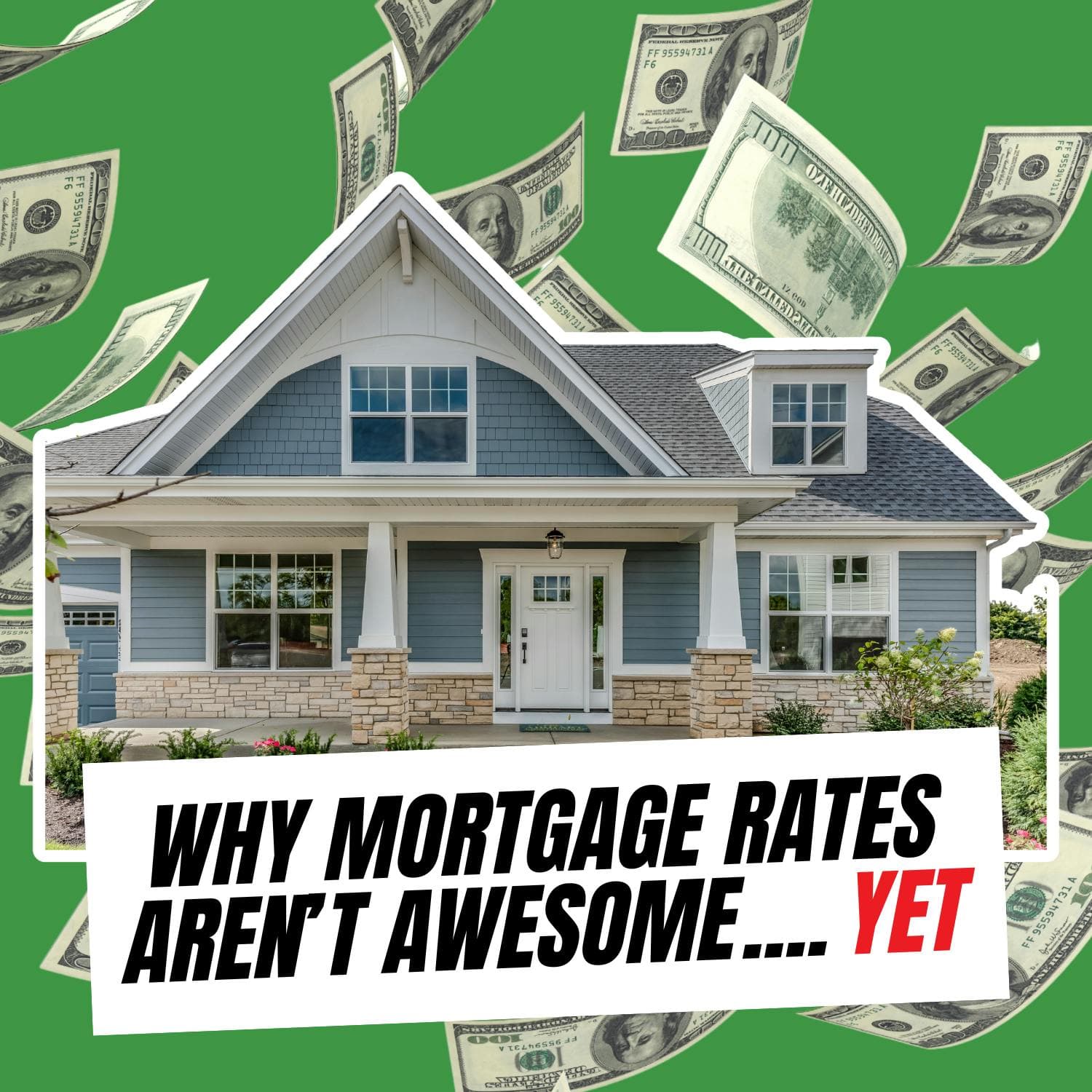 Why Mortgage Rates Aren't Awesome... Yet artwork