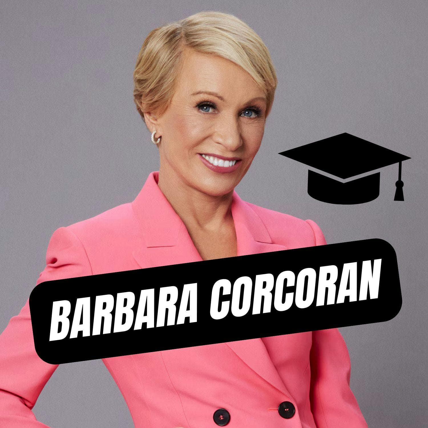 A Masterclass on Making Big Money in Real Estate with THE Barbara Corcoran artwork