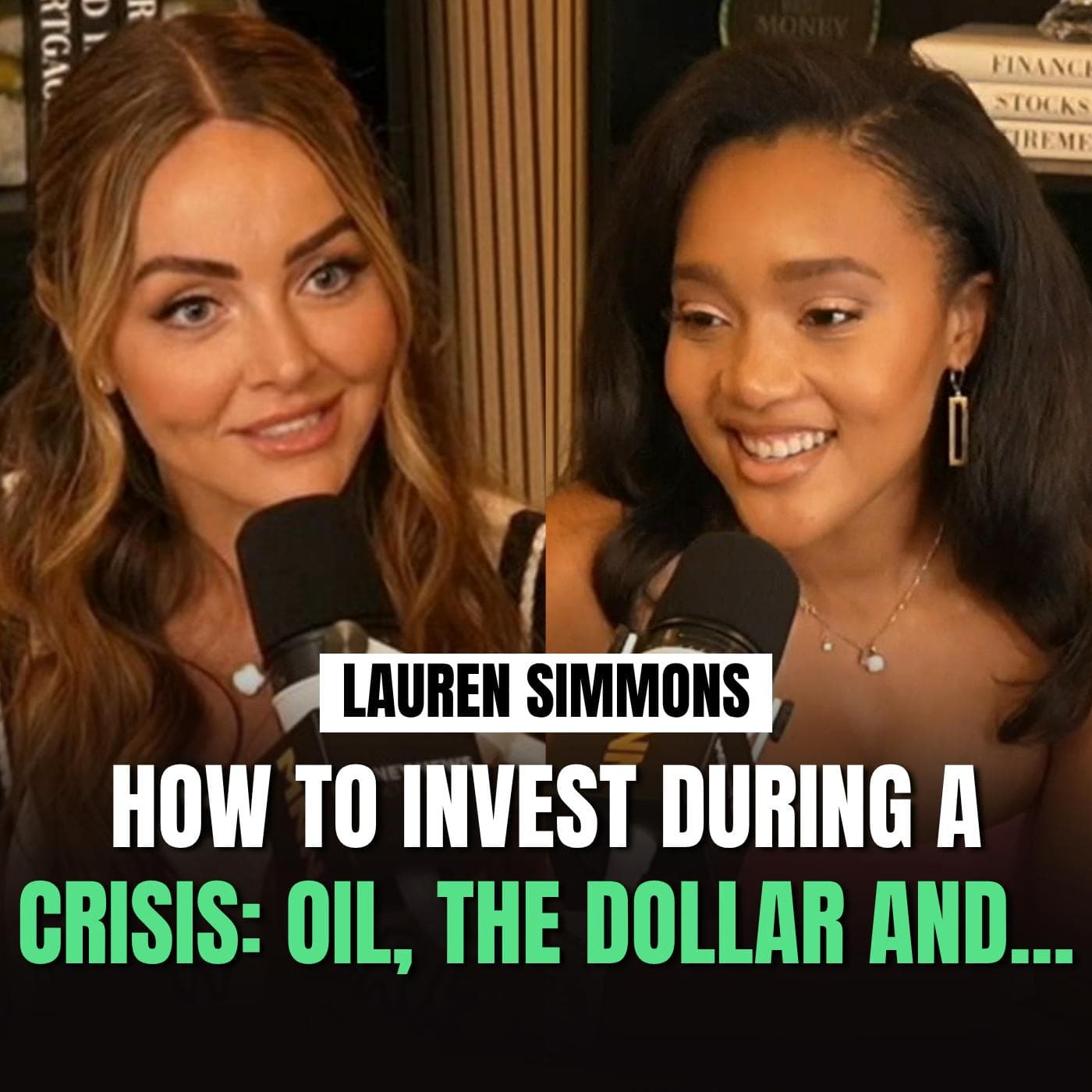 How to Invest During a Crisis: Oil, the Dollar, and What to Do Right Now with Lauren Simmons artwork