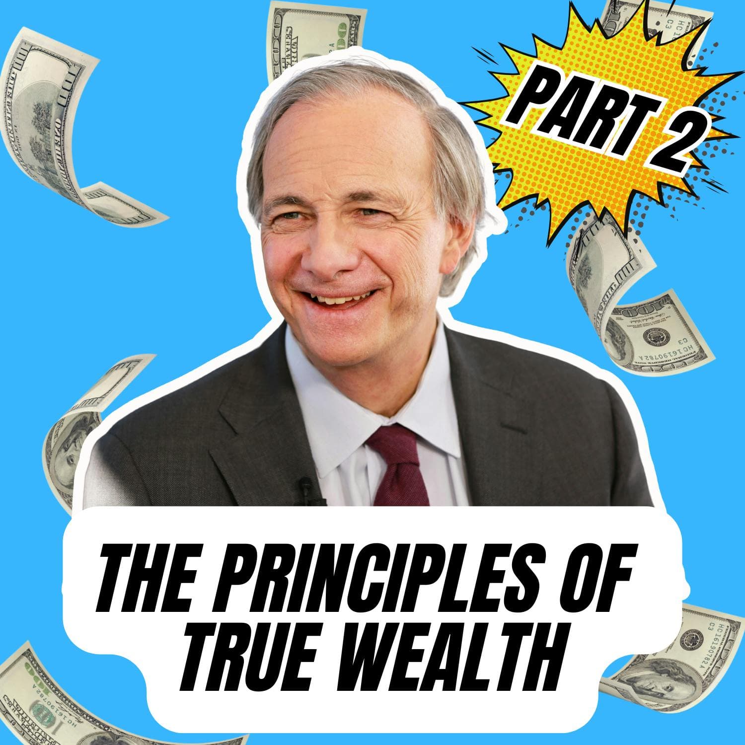 Ray Dalio (Part 2): Principles of Happiness, Grief, and What Money Can’t Buy artwork