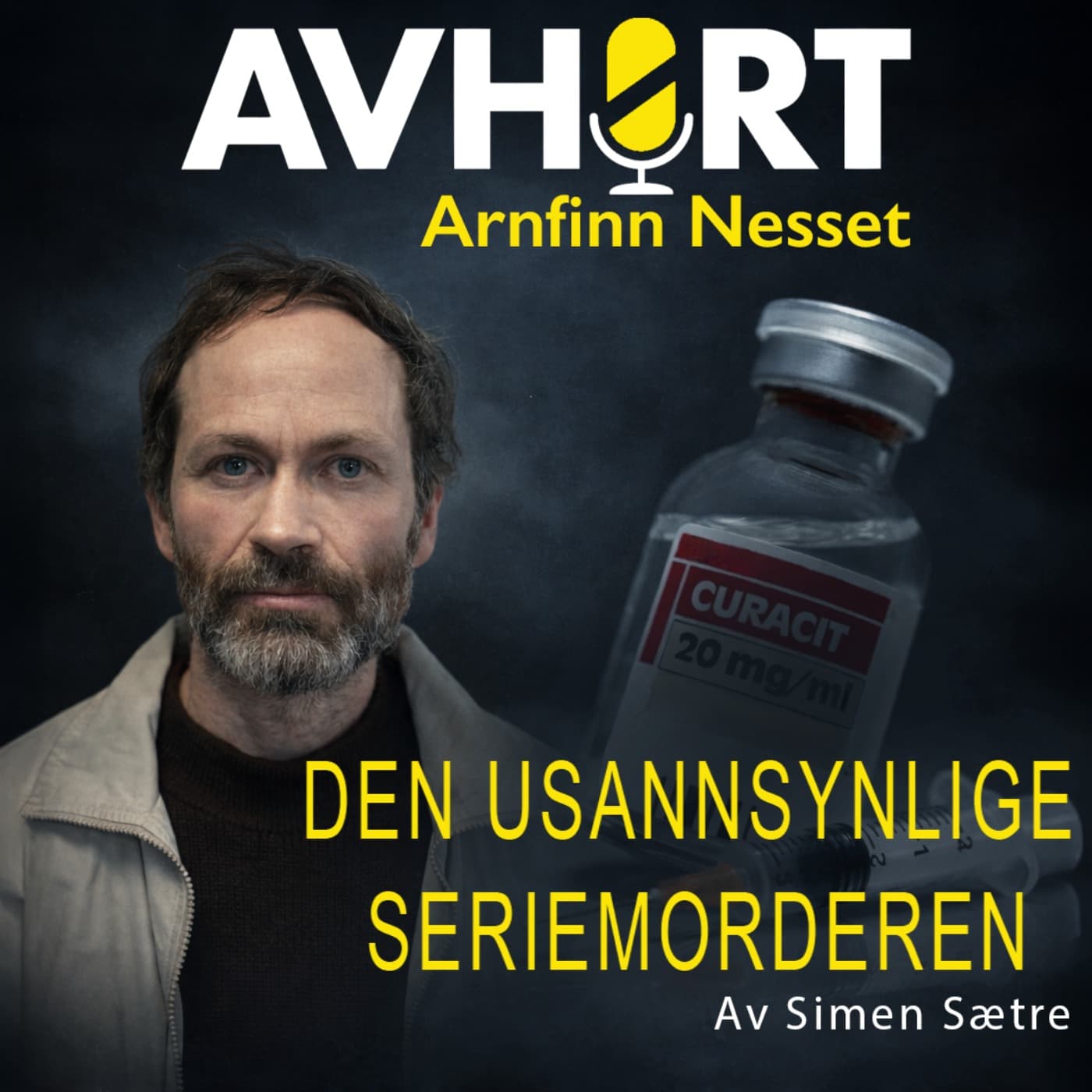 Arnfinn Nesset - "Den usannsynlige seriemorderen" del 2 artwork