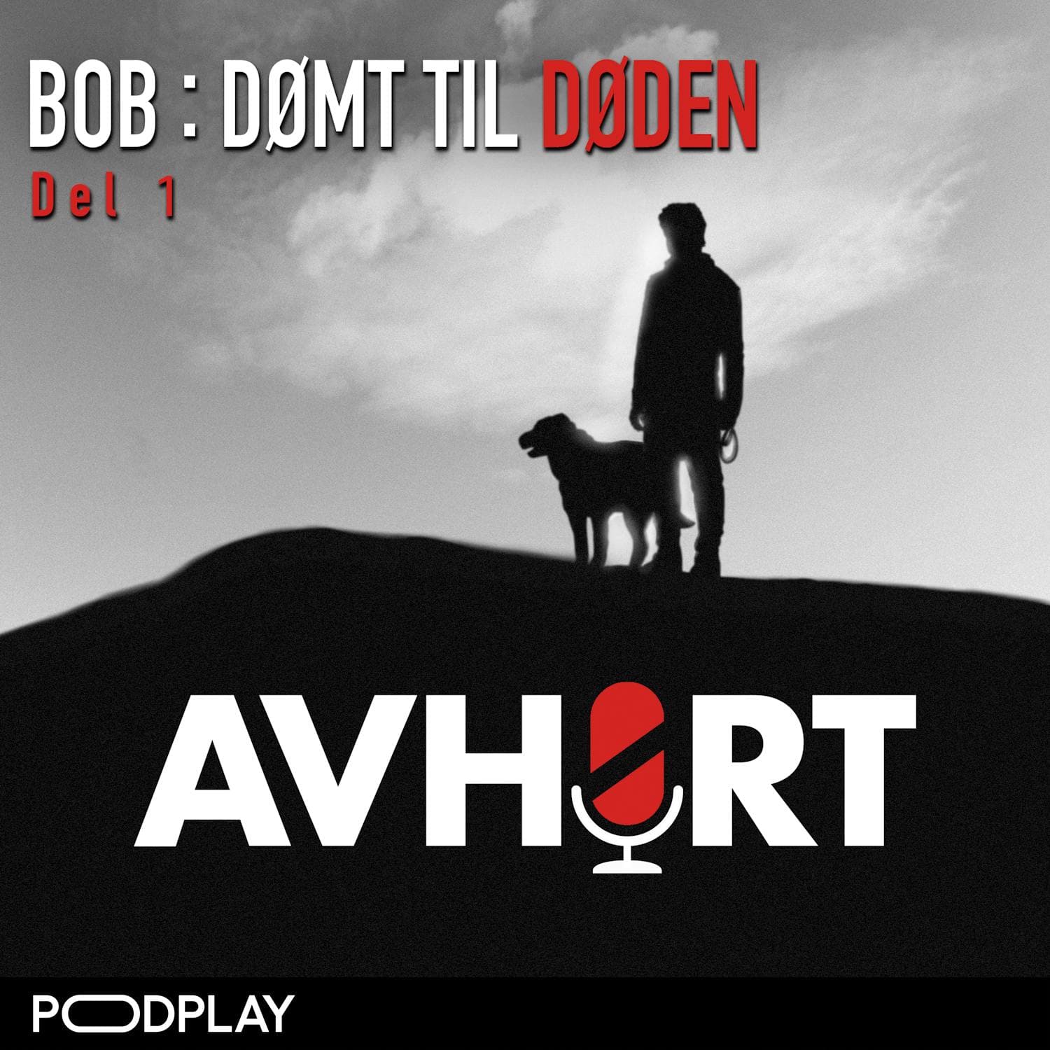 Bob: Dømt til Døden Del 1 artwork