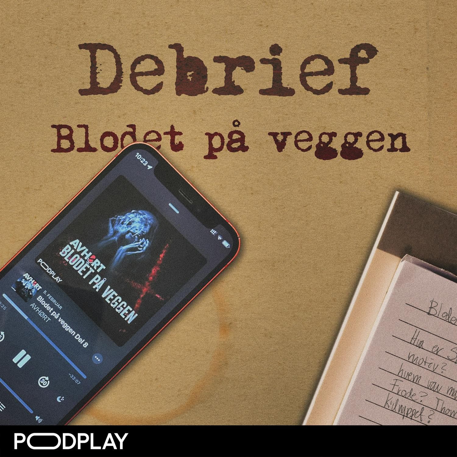 Blodet på veggen: Debrief artwork