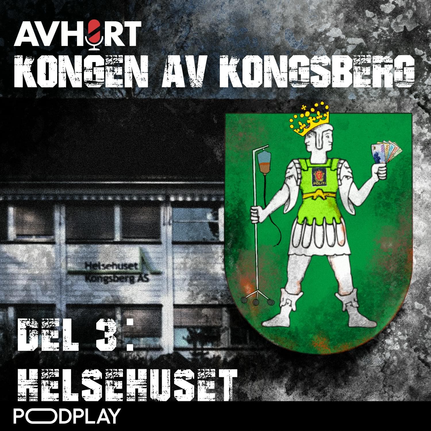 Kongen av Kongsberg Del 3: Helsehuset artwork