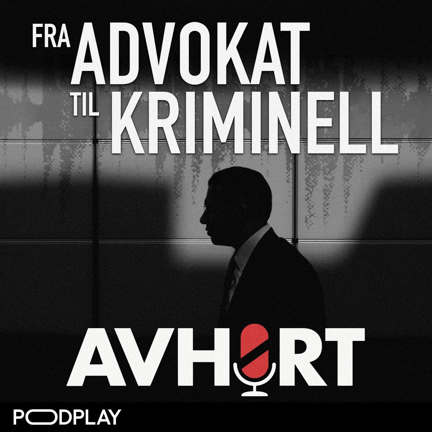 Fra Advokat til Kriminell Del 2 artwork