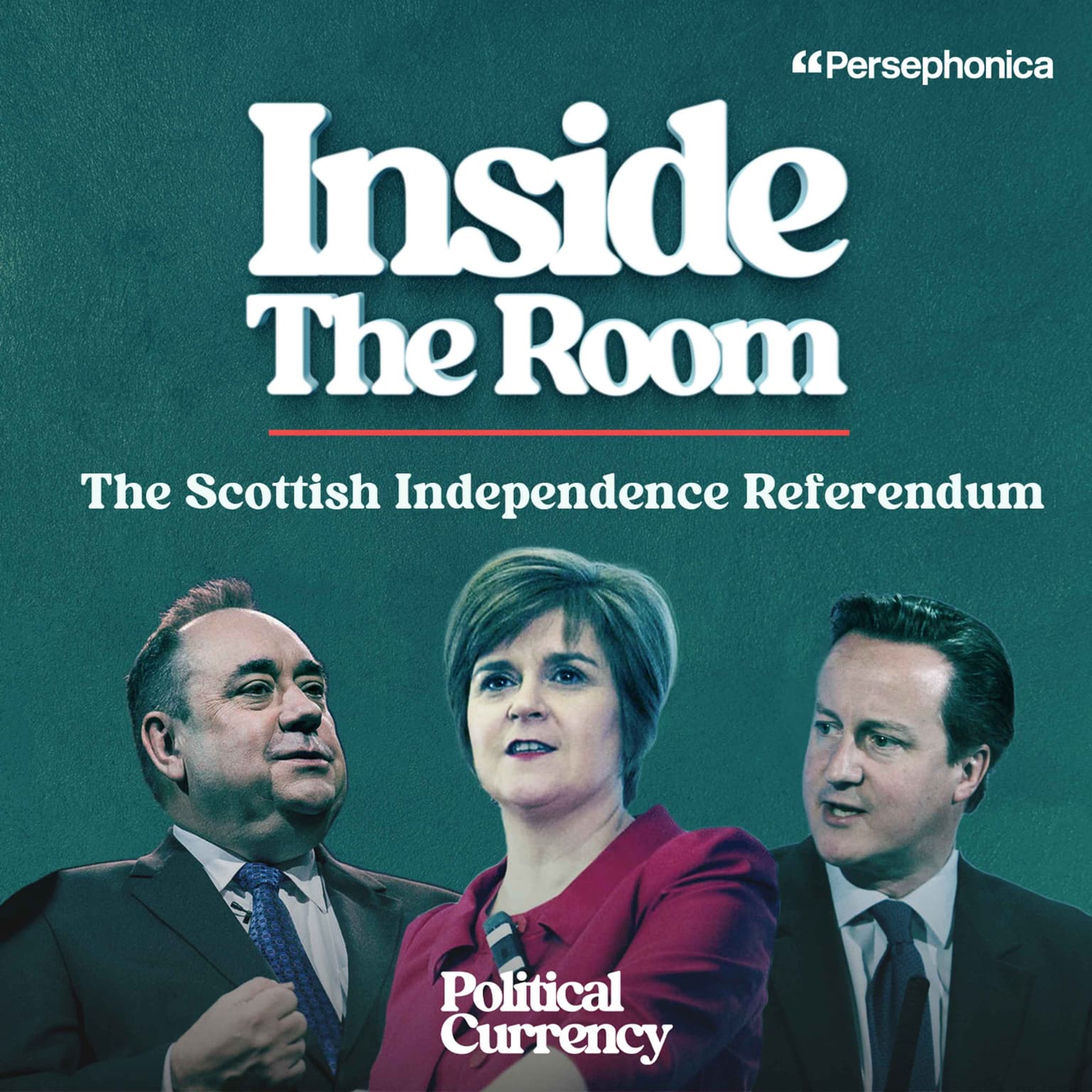 Inside The Room: The Scottish Independence Referendum (Part 1: The vote is granted) artwork