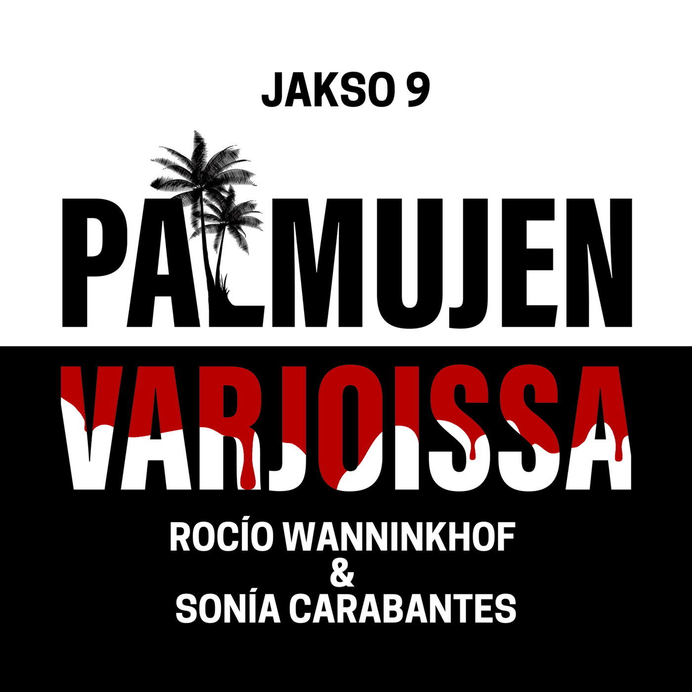 9: Rocío Wanninkhof & Sonía Carabantes artwork