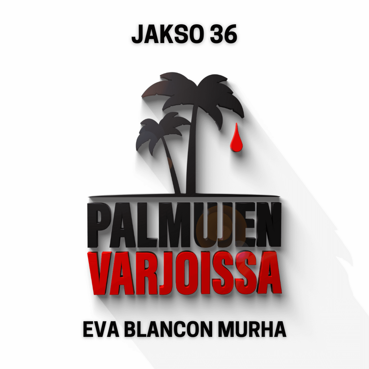 36. Eva Blancon murha artwork